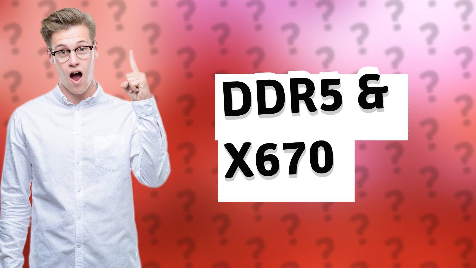 DDR5 & X670