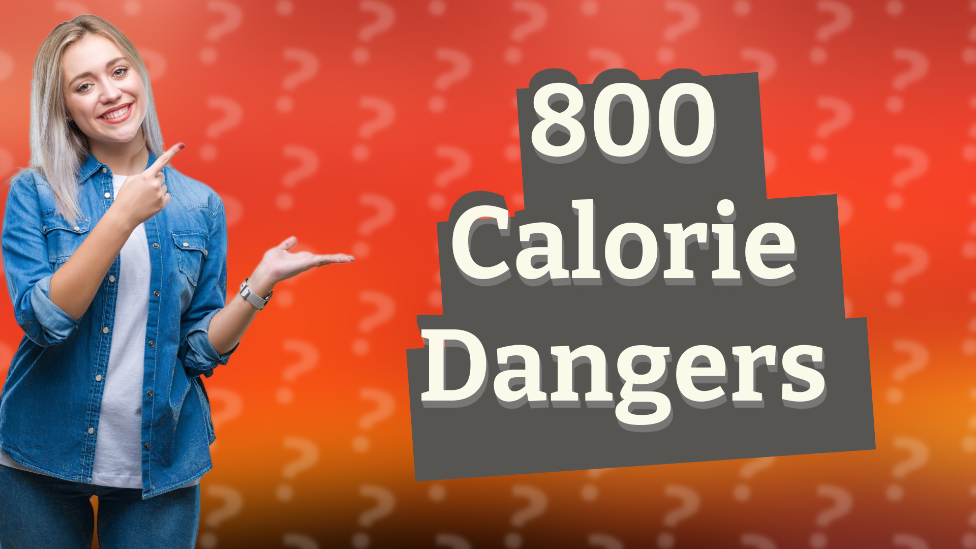 800 Calorie Dangers