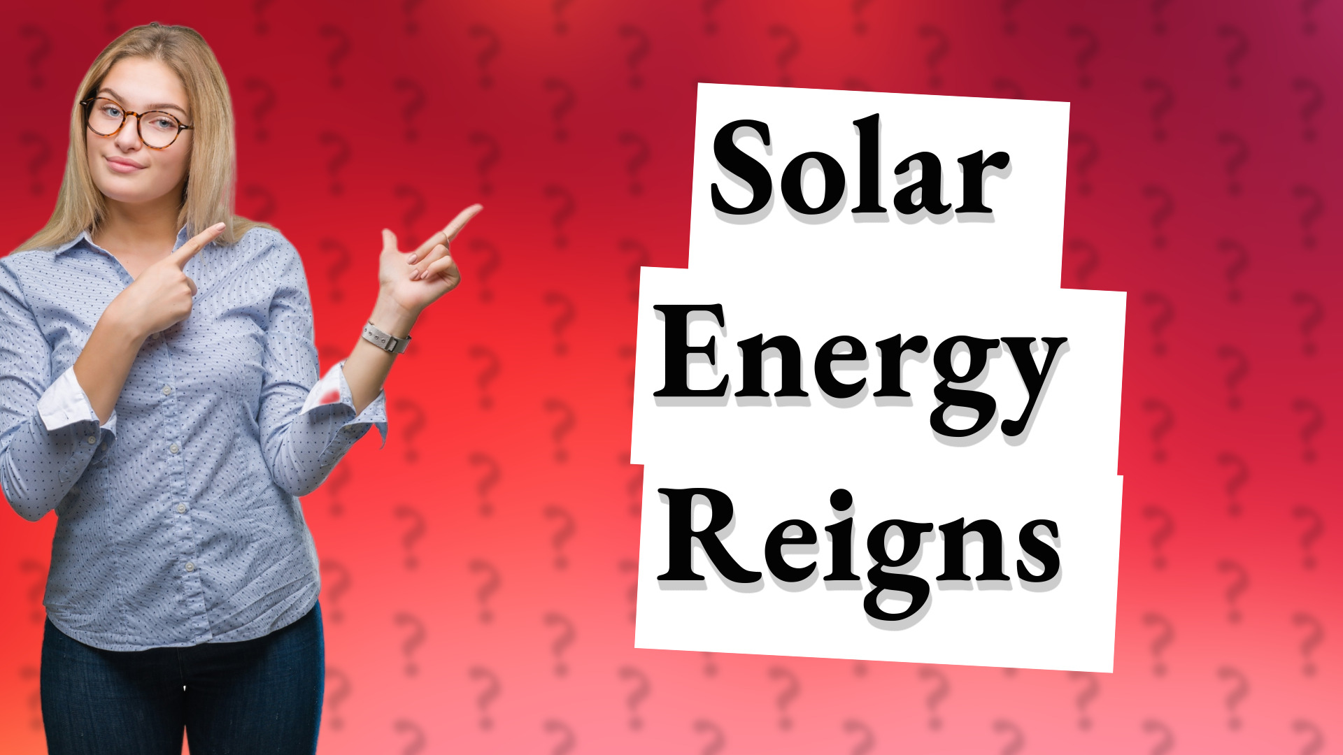 Solar Energy Reigns