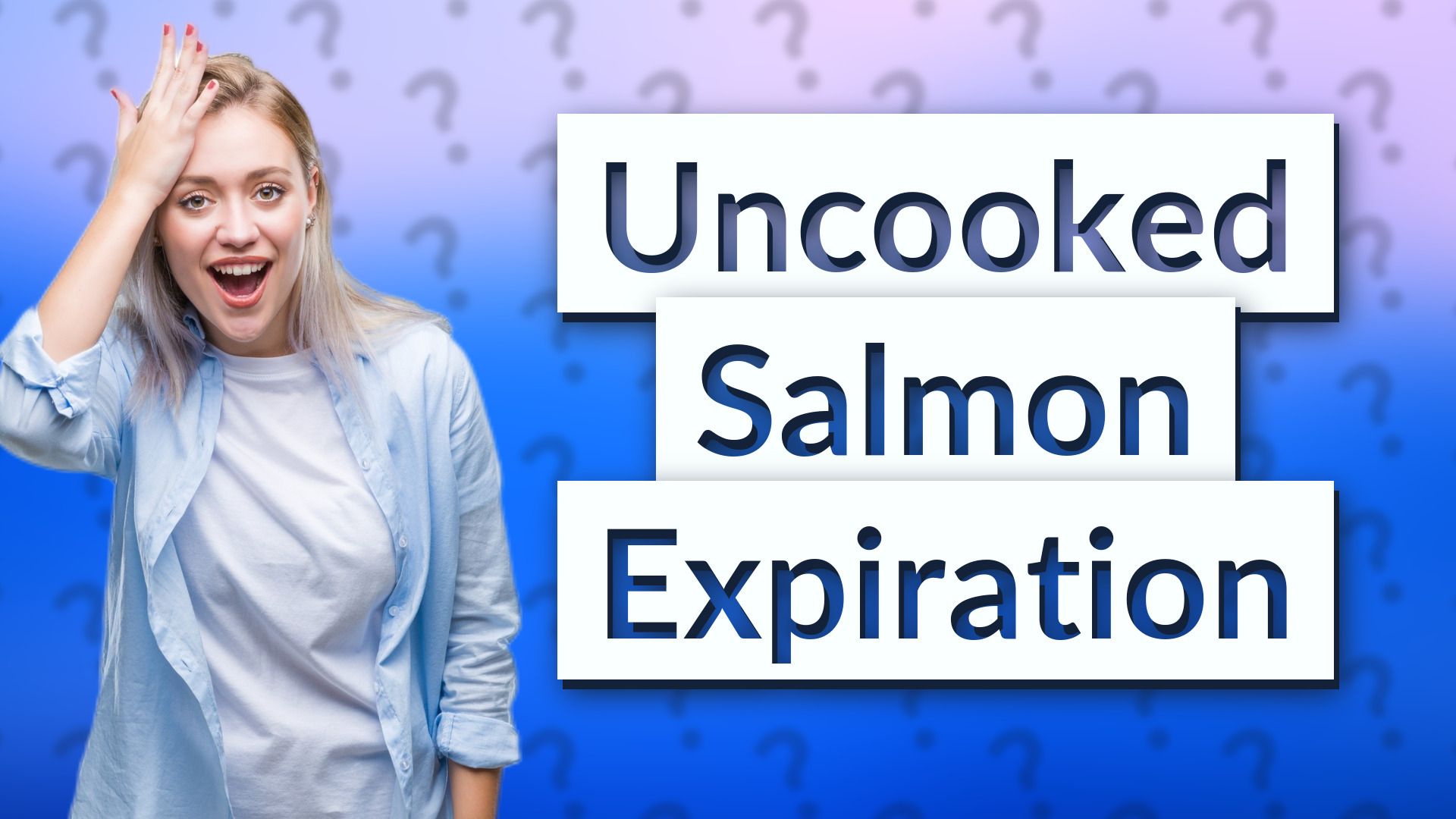 Uncooked Salmon Expiration
