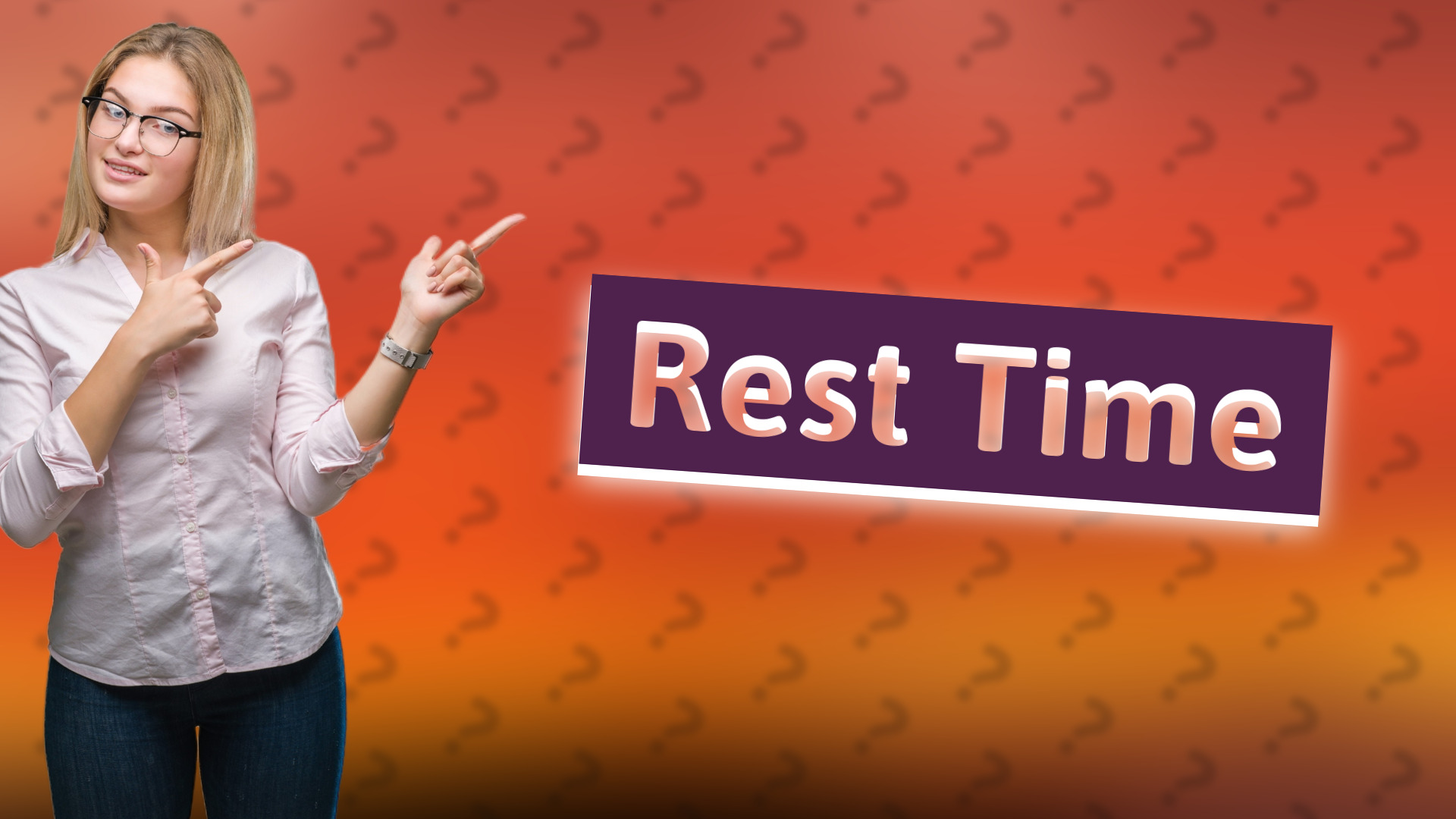 Rest Time