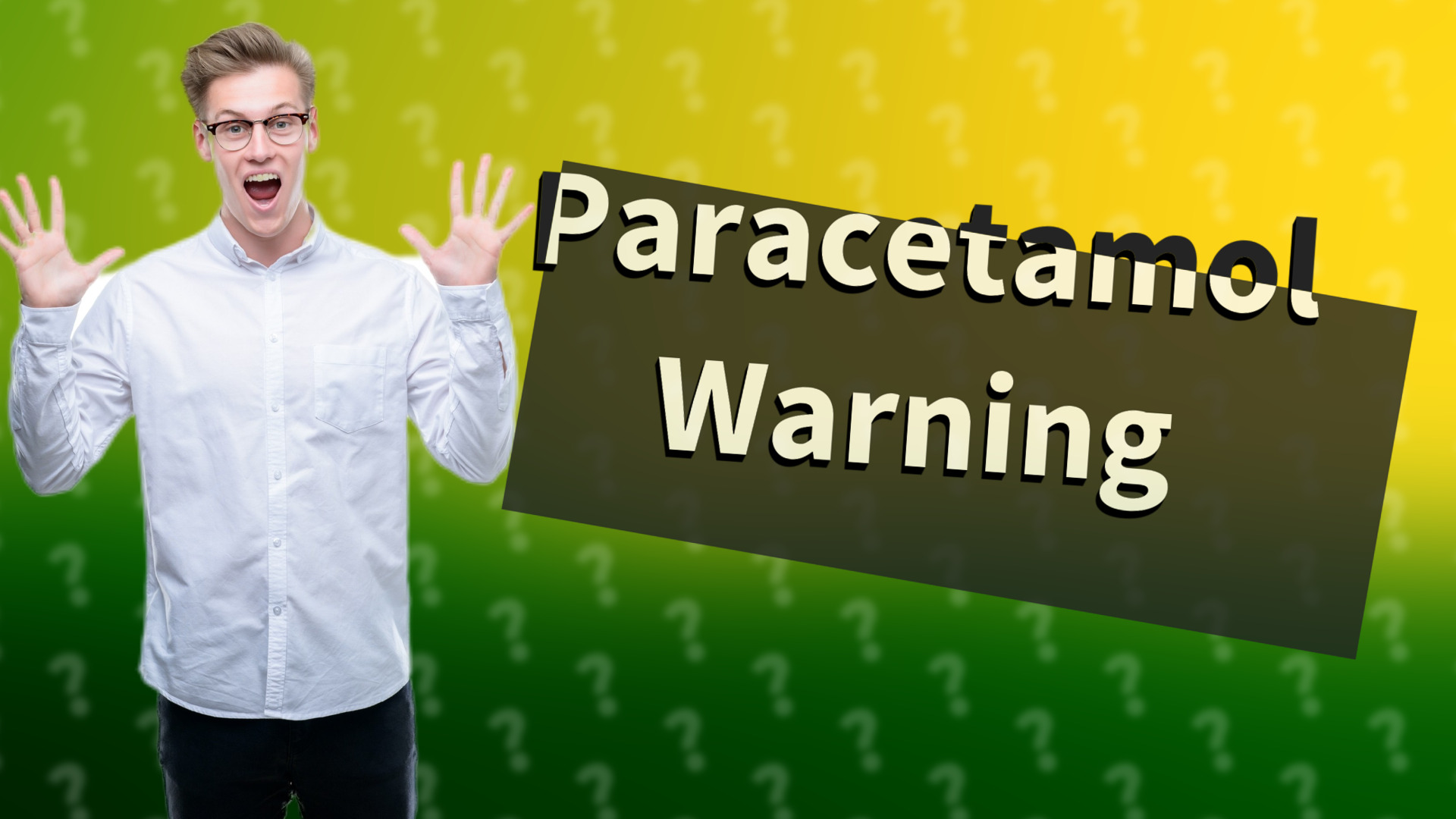 Paracetamol Warning