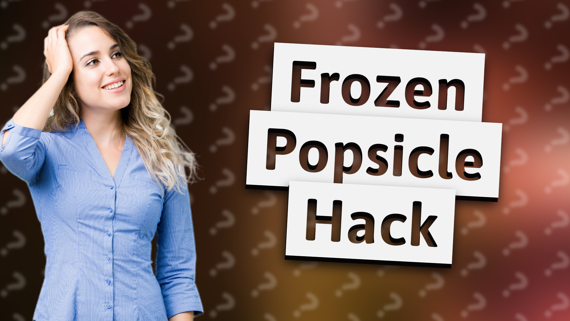 Frozen Popsicle Hack