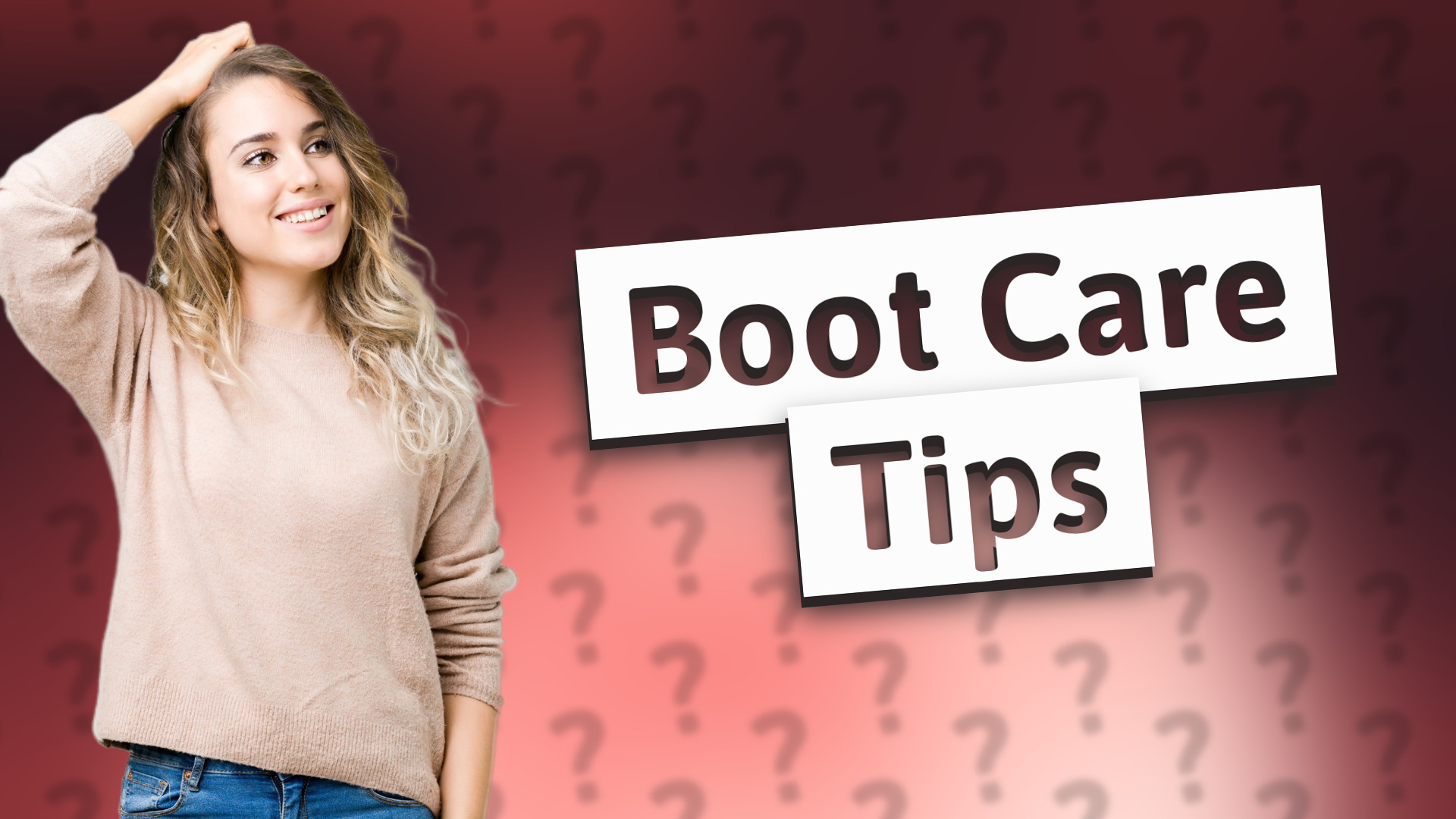 Boot Care Tips