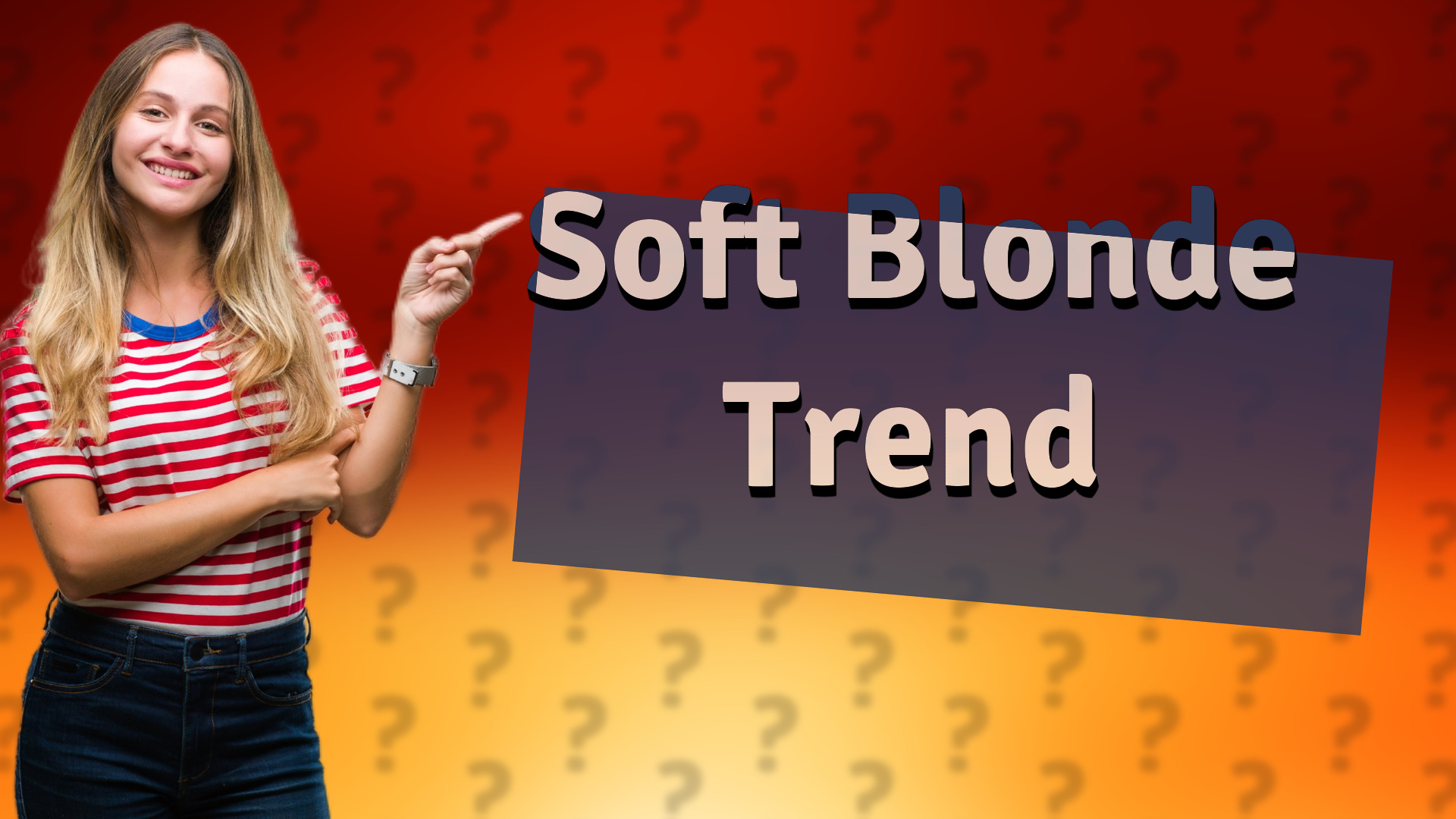 Soft Blonde Trend