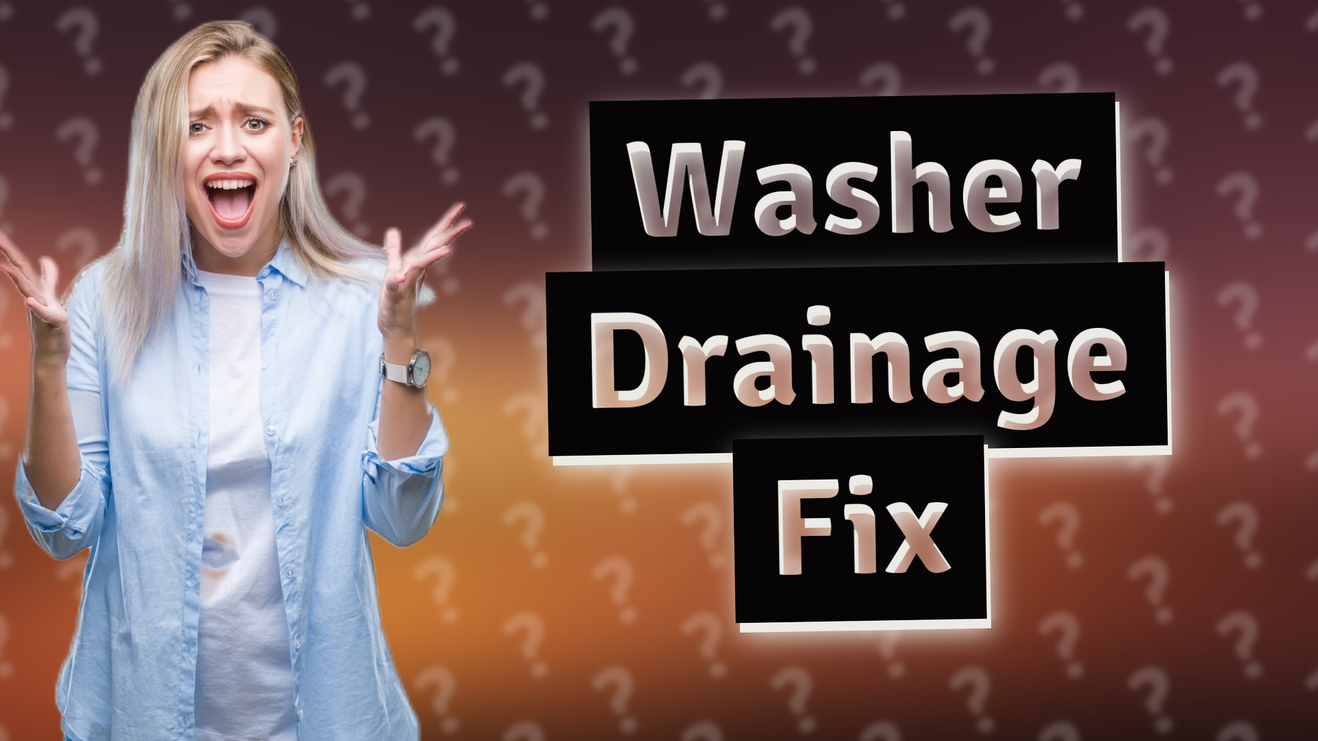 Washer Drainage Fix