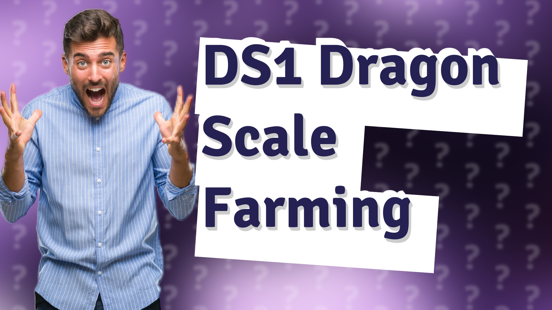 DS1 Dragon Scale Farming