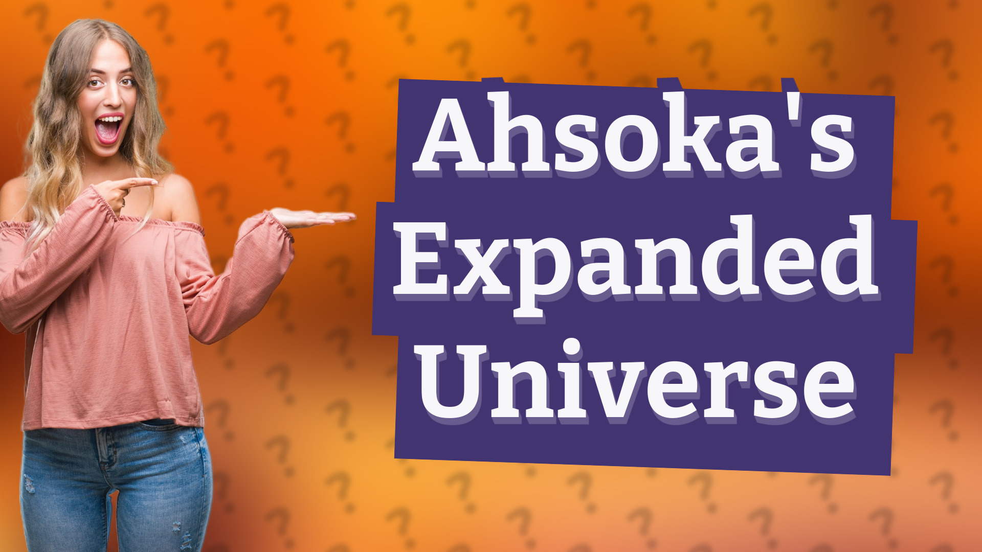 Ahsoka's Expanded Universe
