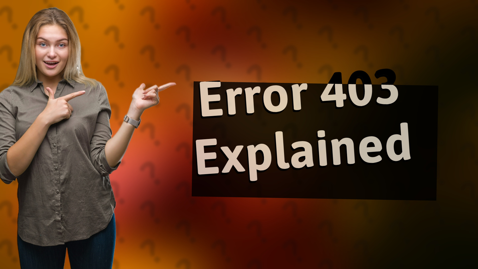 Error 403 Explained