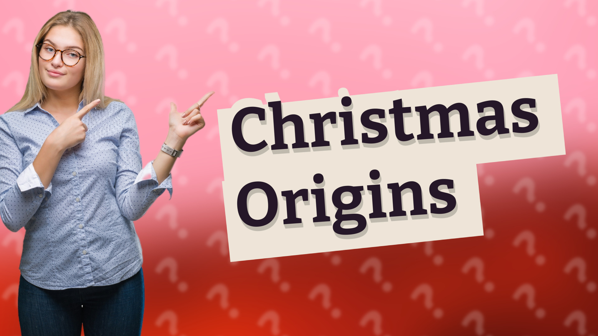 Christmas Origins