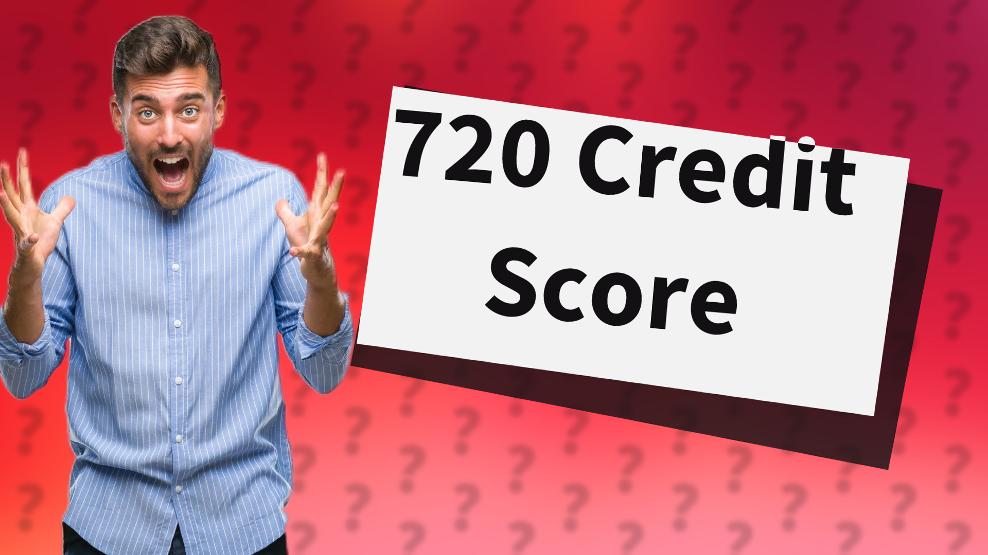 720 Credit Score