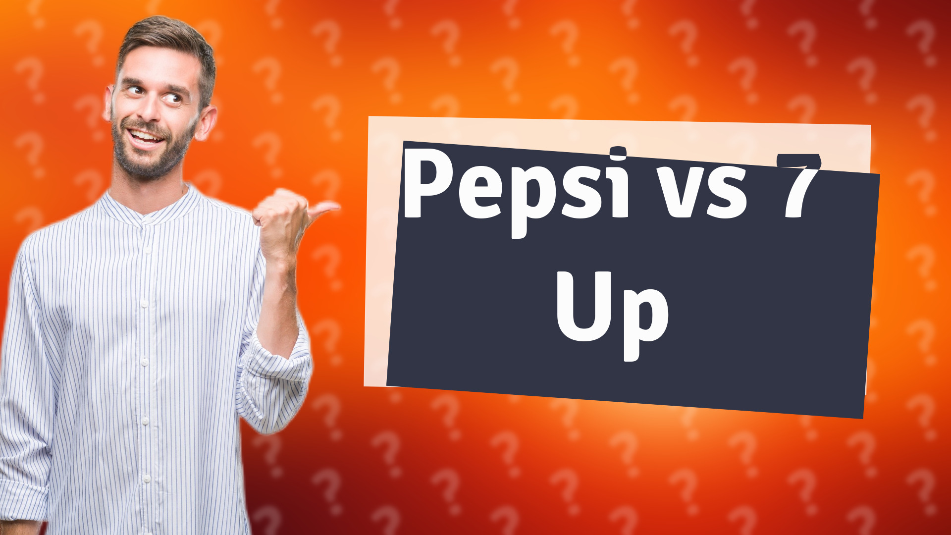 Pepsi vs 7 Up