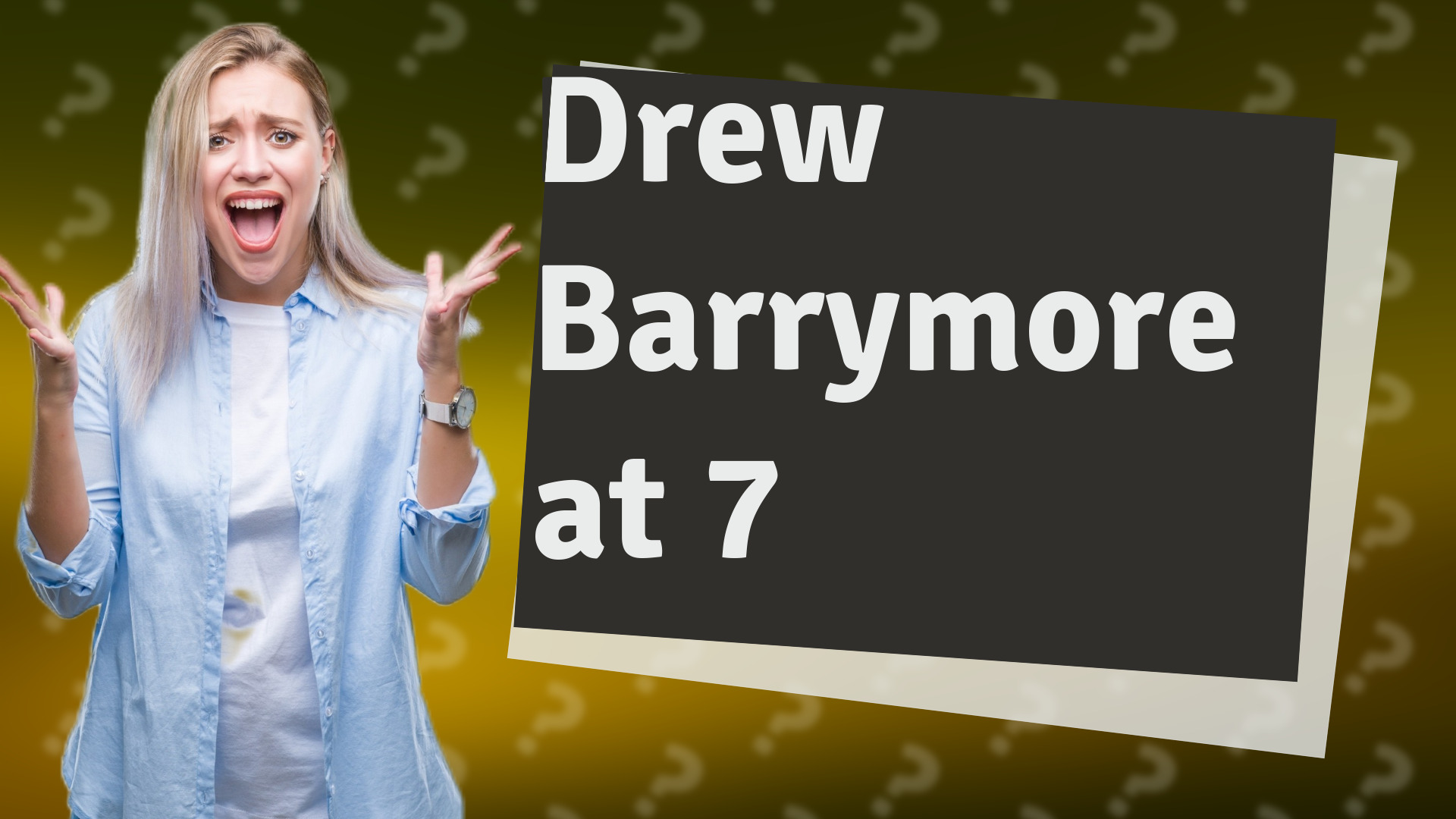 Drew Barrymore at 7