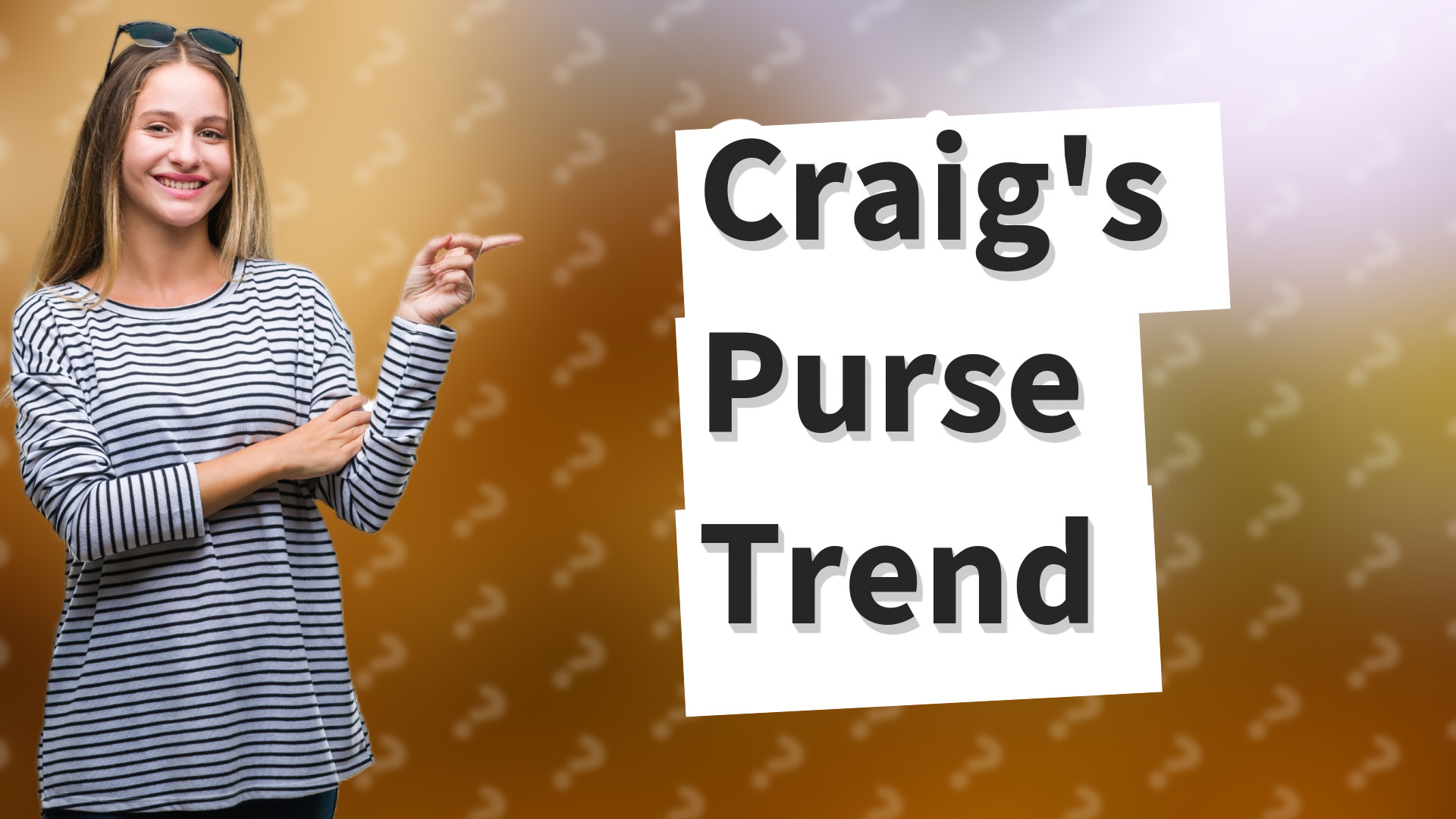 Craig's Purse Trend