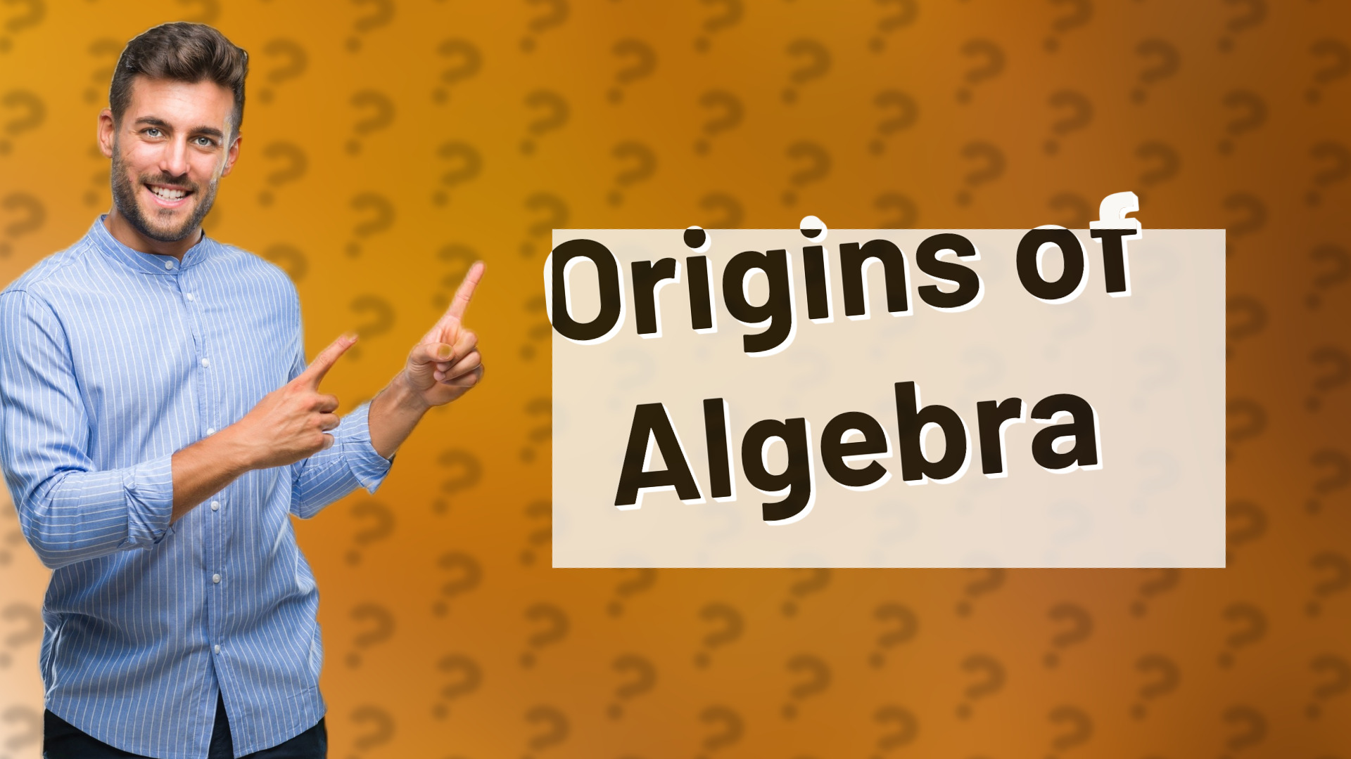 Origins of Algebra