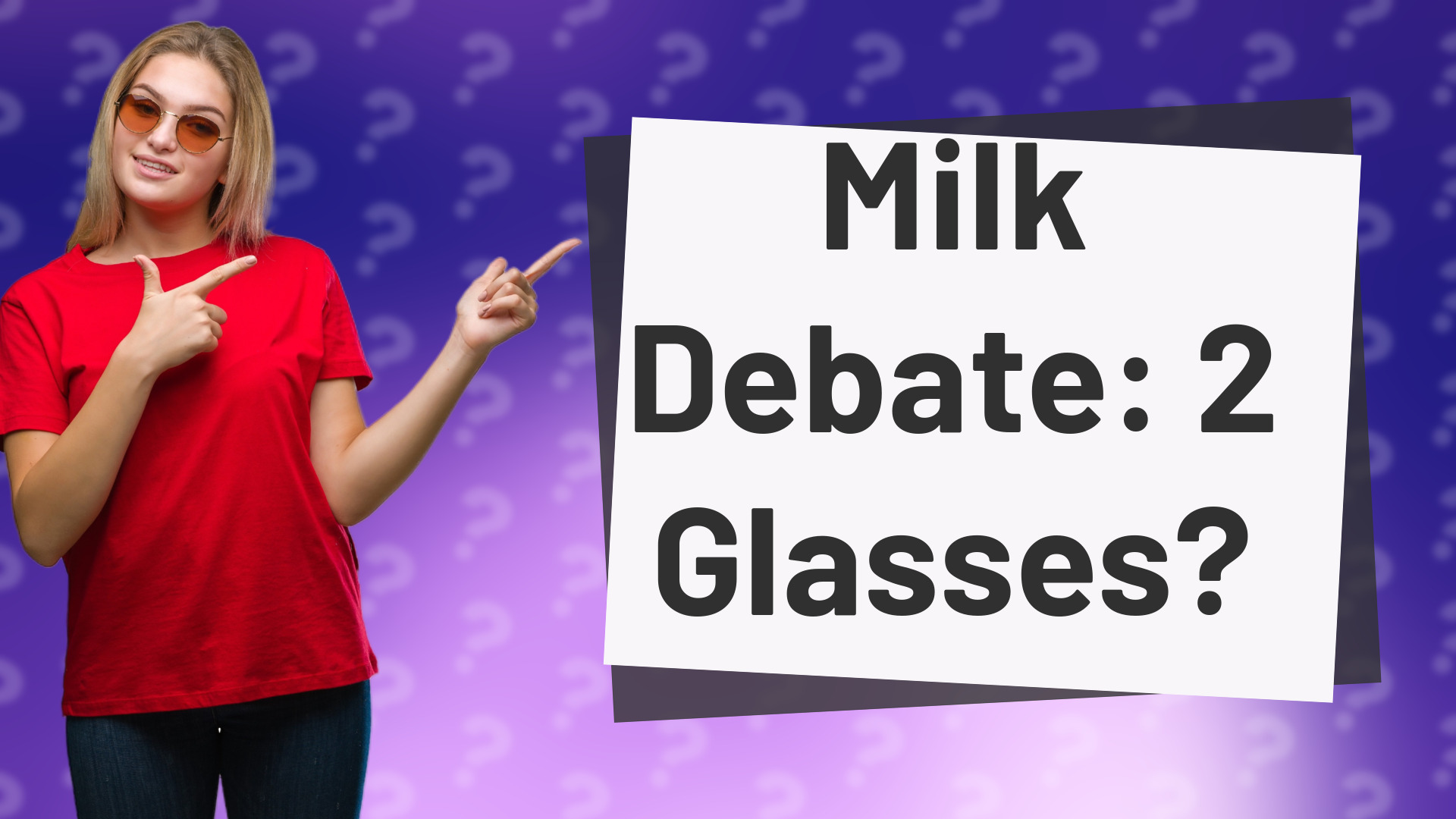 Milk Debate: 2 Glasses?