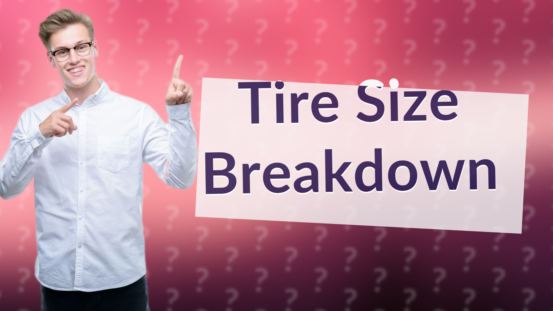 Tire Size Breakdown