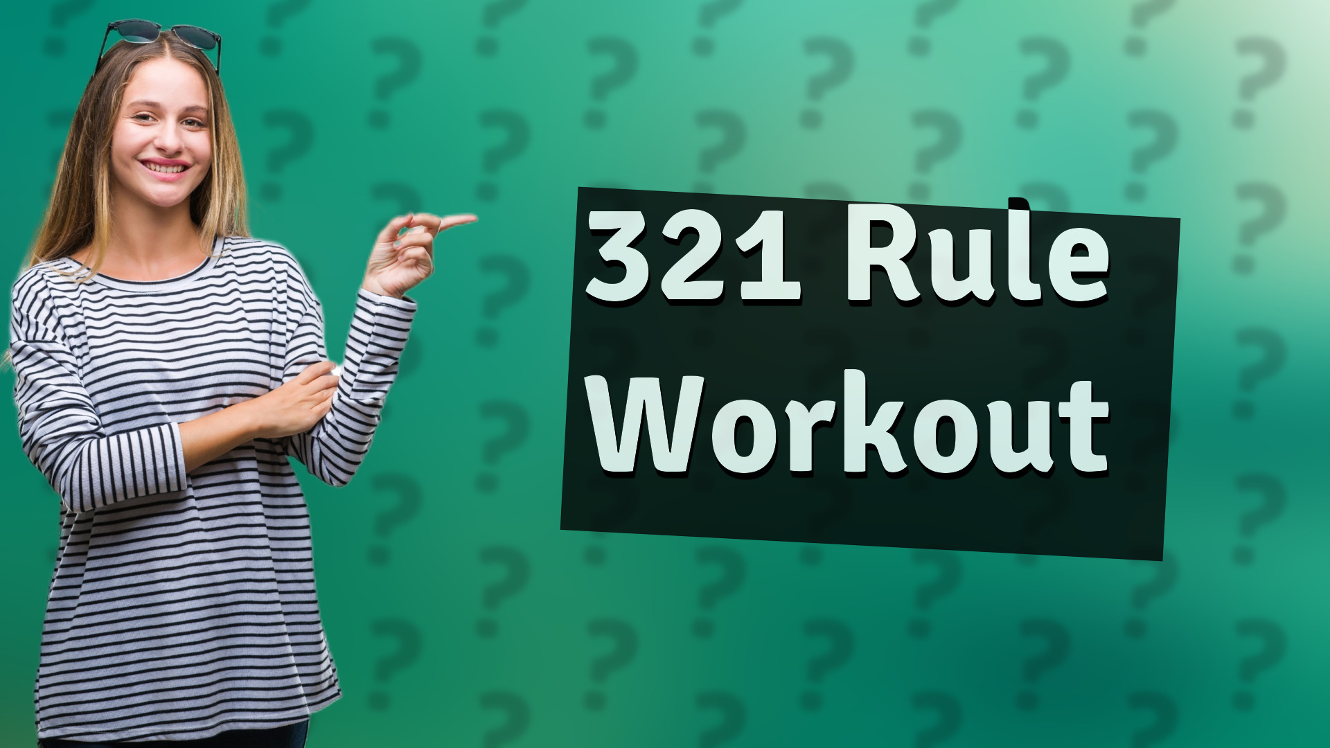 321 Rule Workout