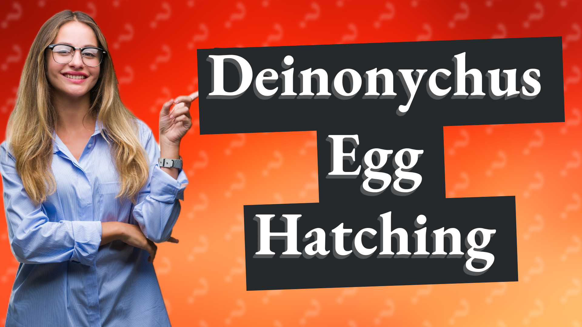 Deinonychus Egg Hatching