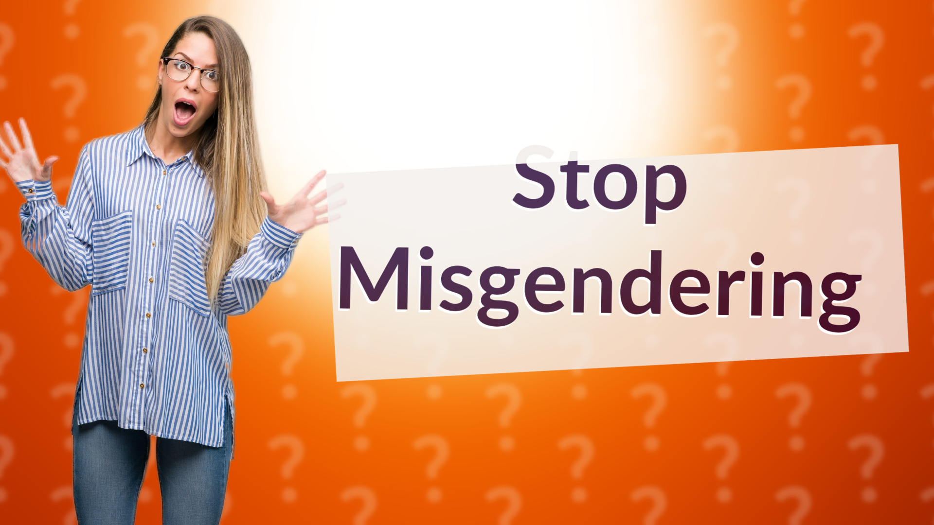 Stop Misgendering