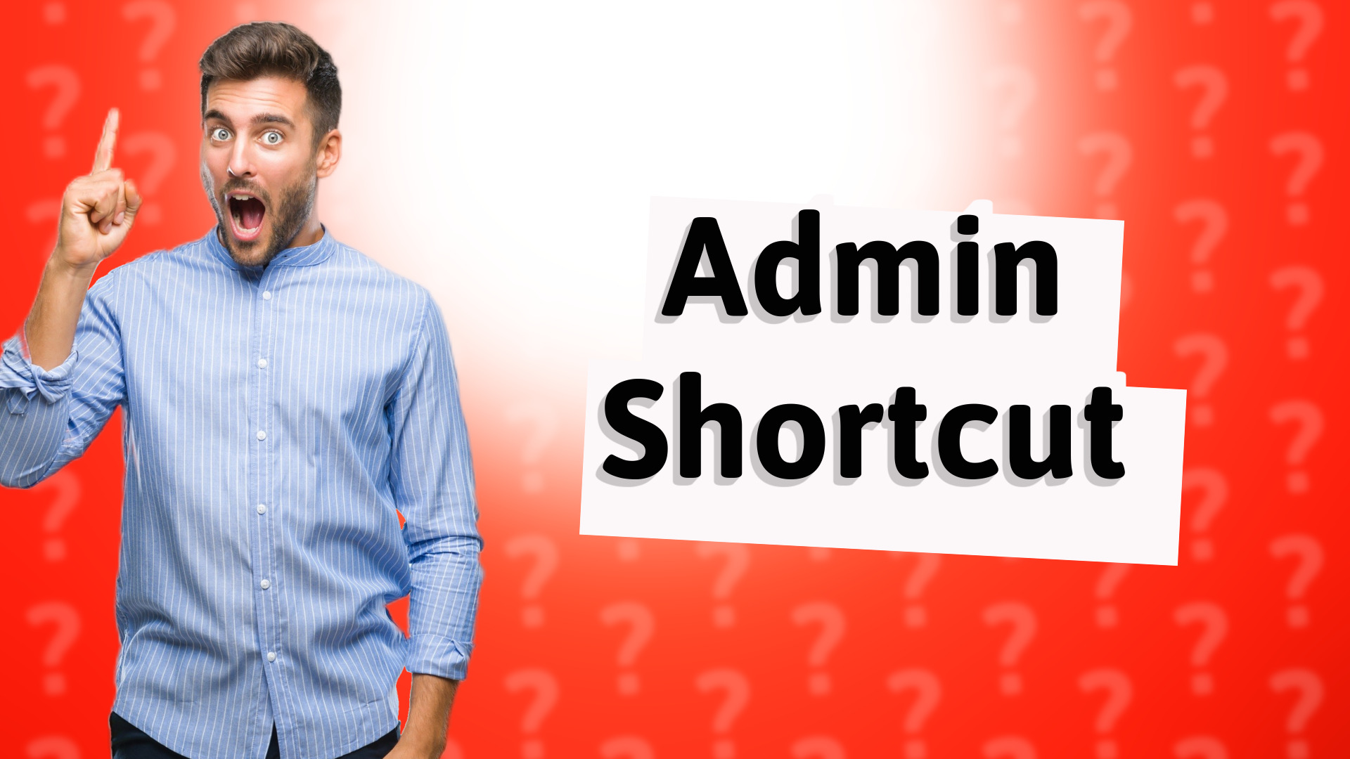 Admin Shortcut