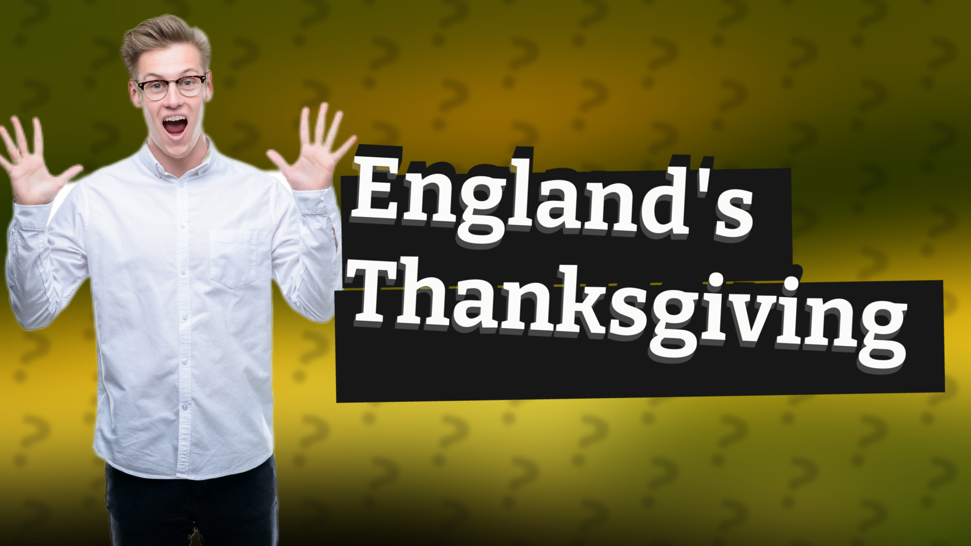 England's Thanksgiving