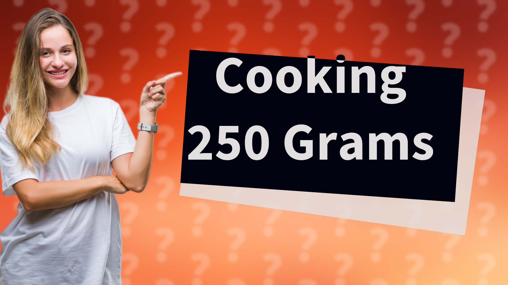Cooking 250 Grams