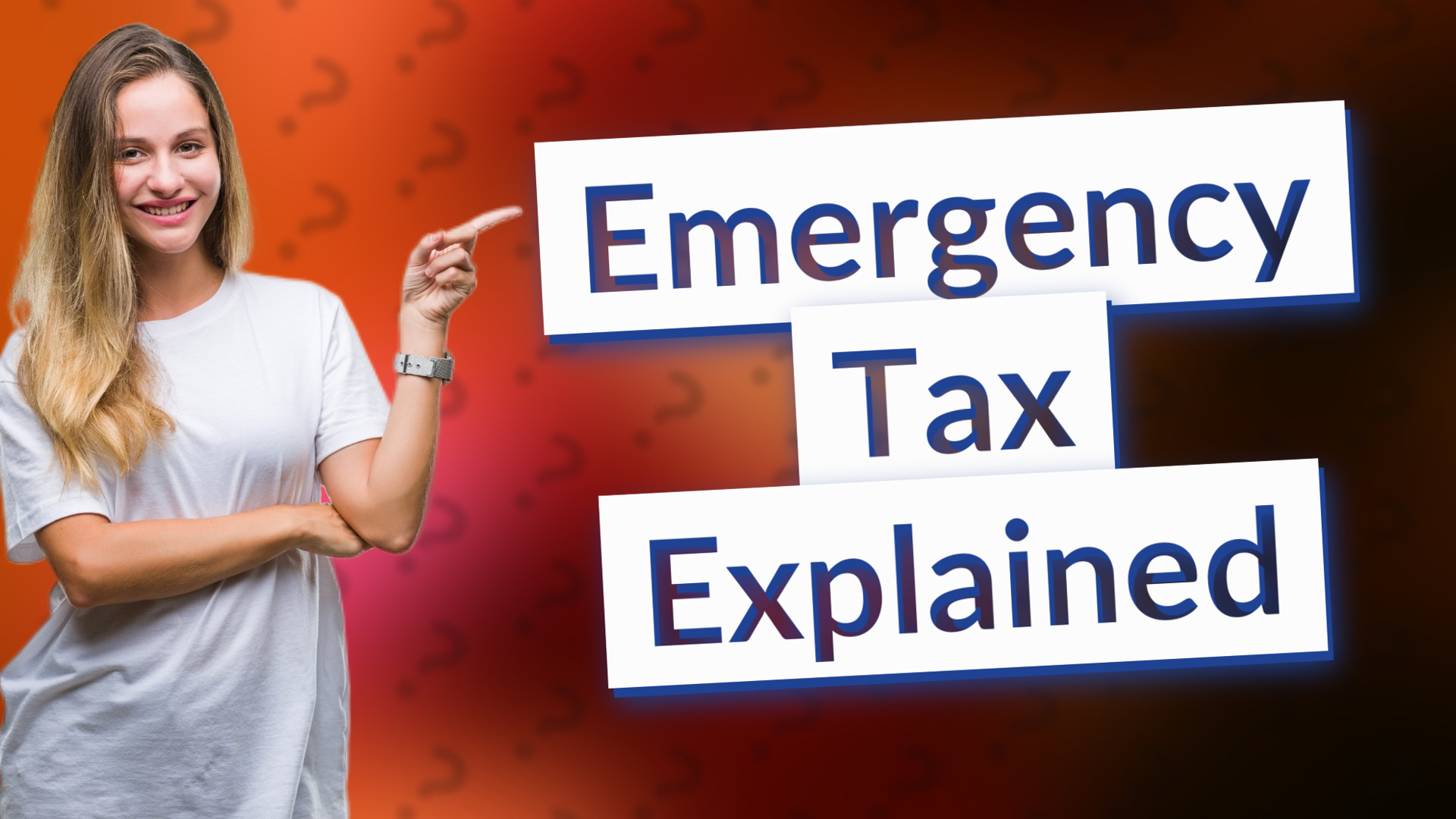 Emergency Tax Explained