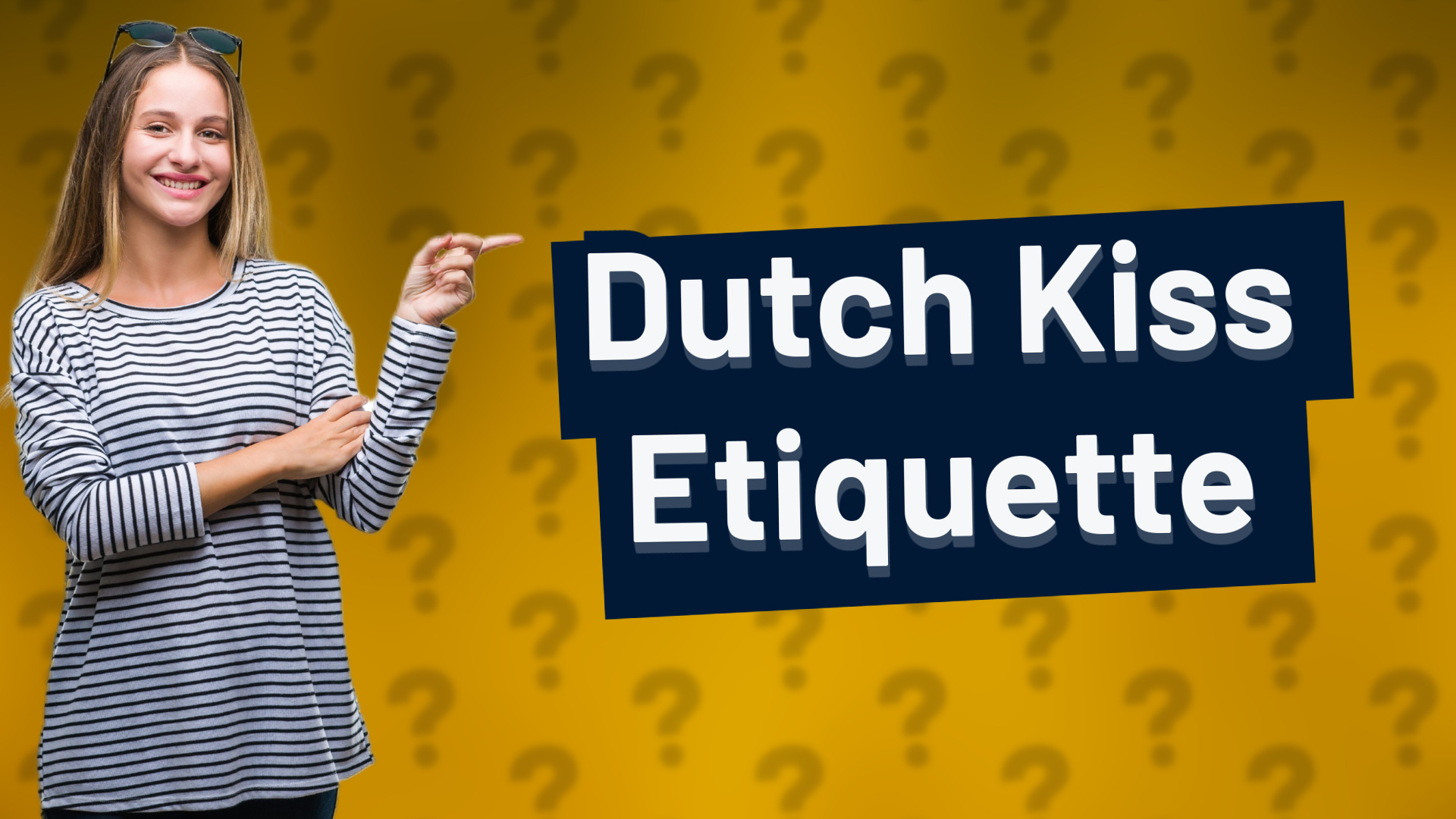 Dutch Kiss Etiquette