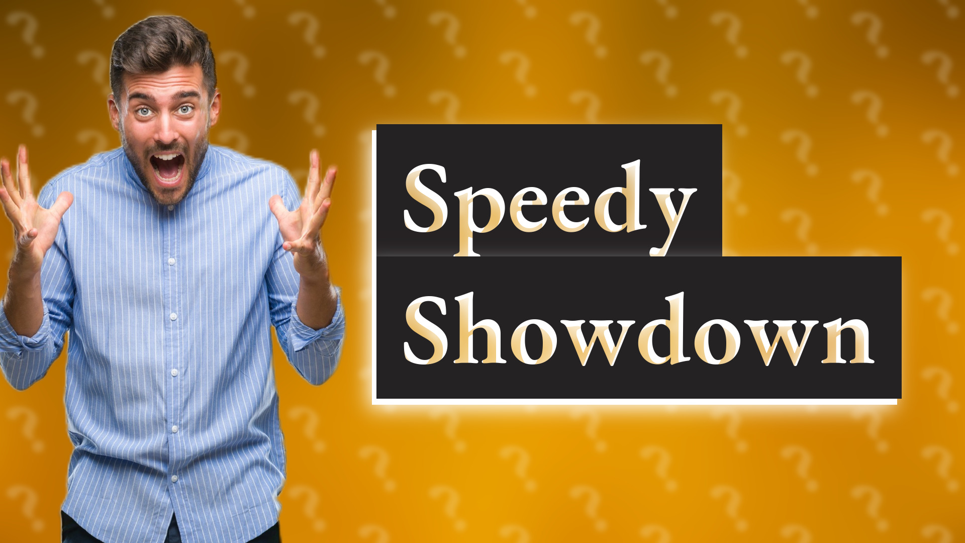 Speedy Showdown