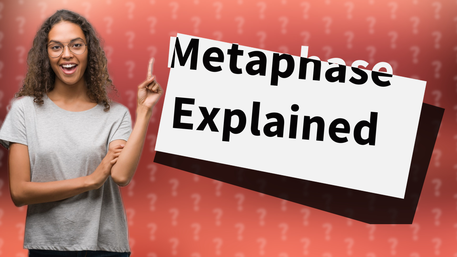 Metaphase Explained