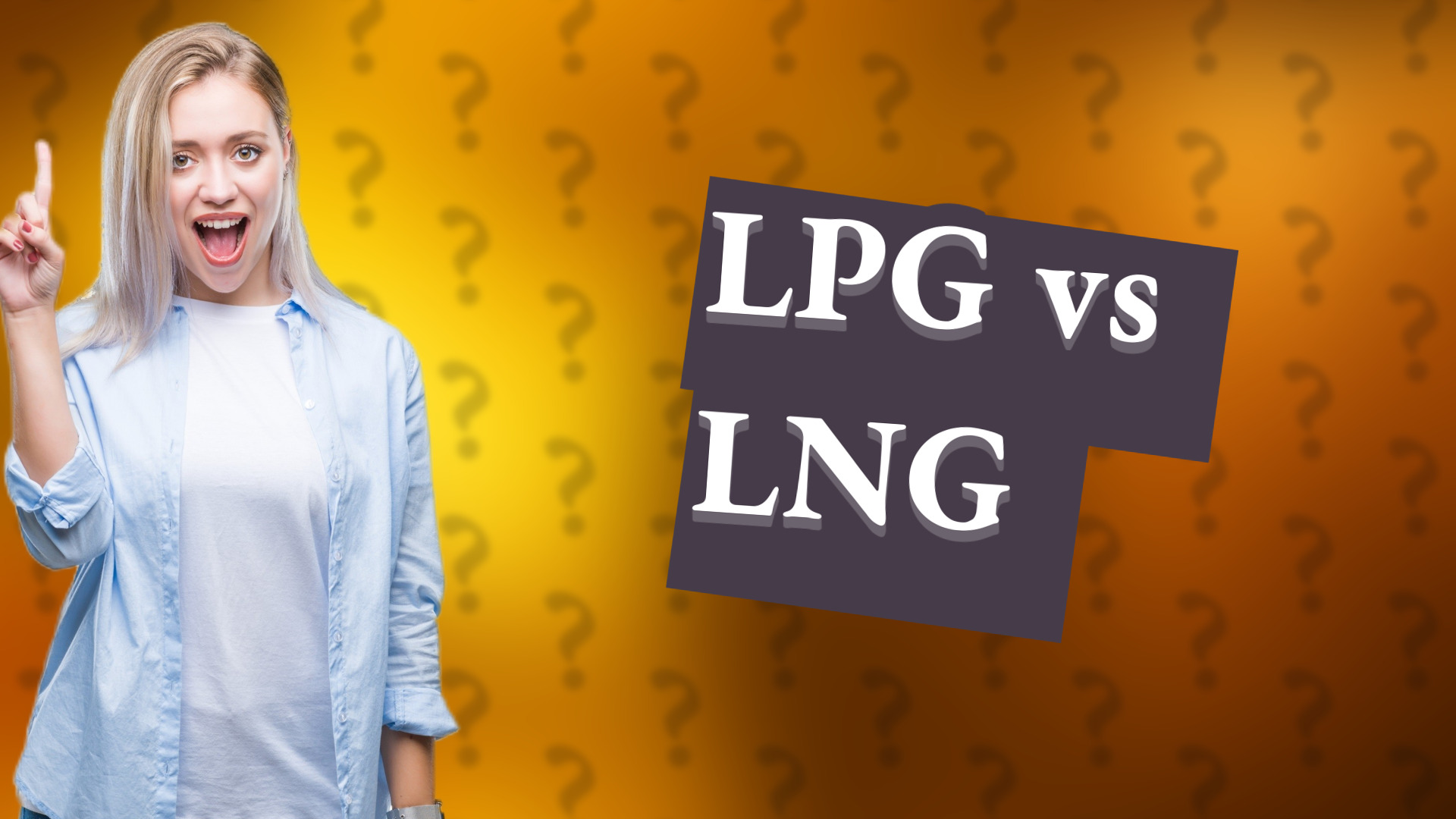 LPG vs LNG