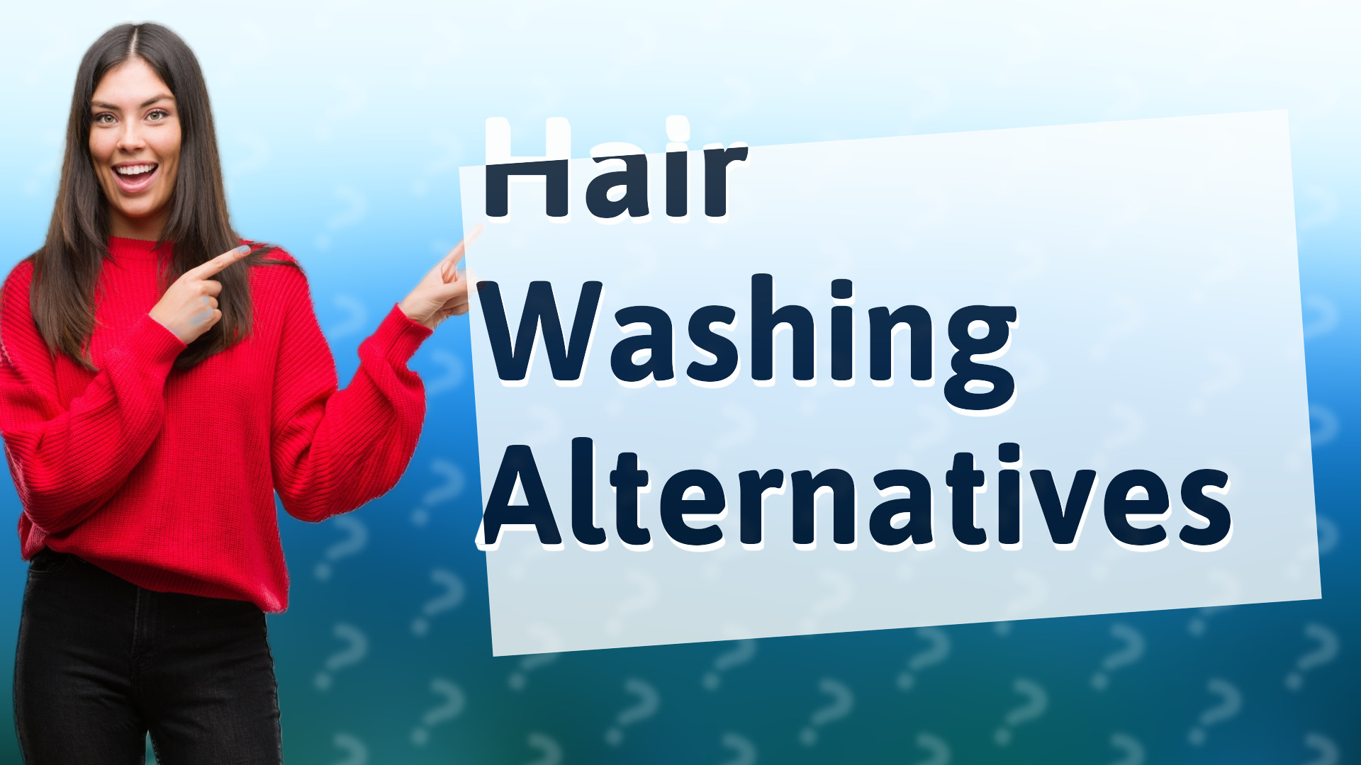 Hair Washing Alternatives