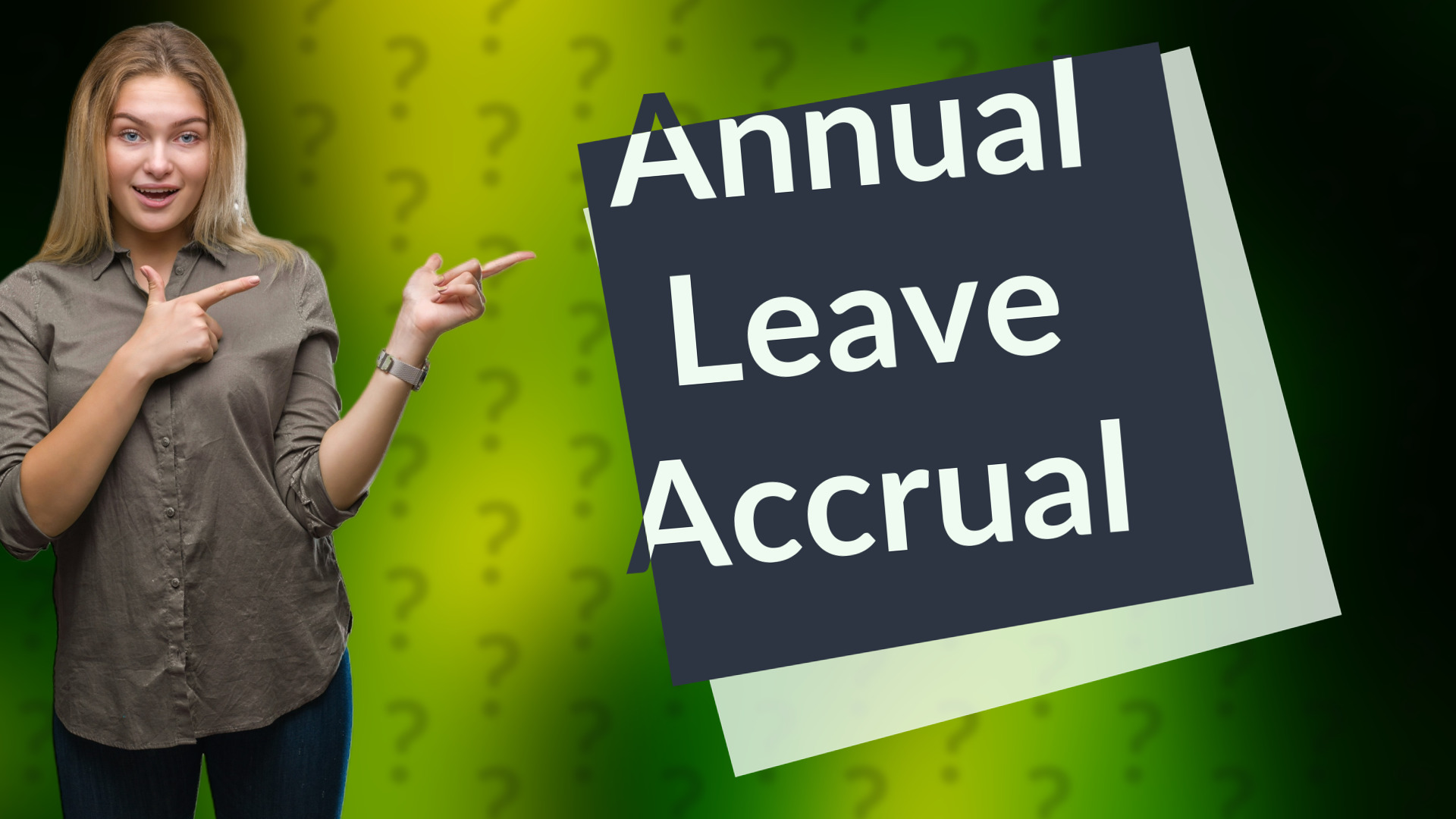 Annual Leave Accrual