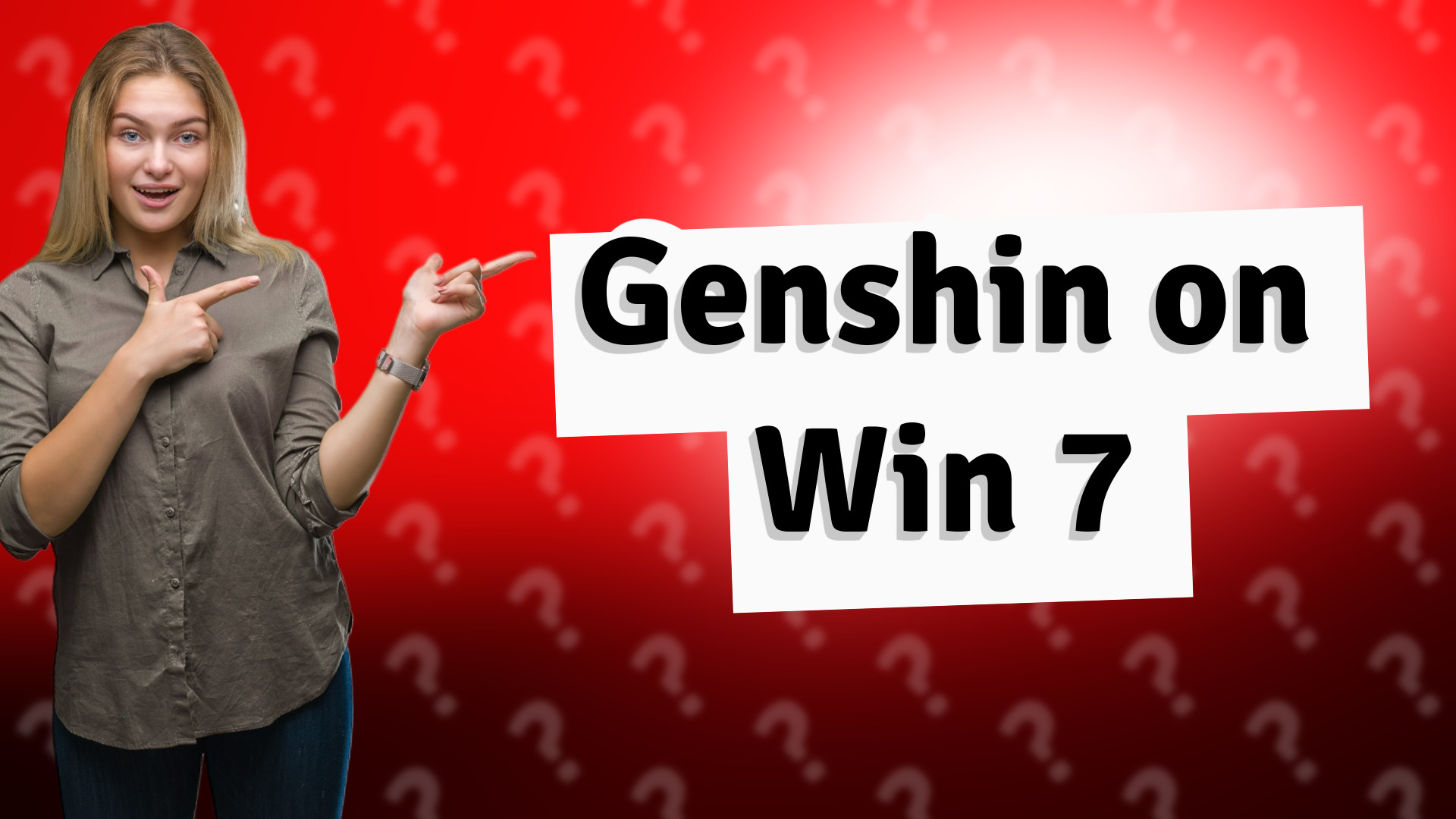 Genshin on Win 7