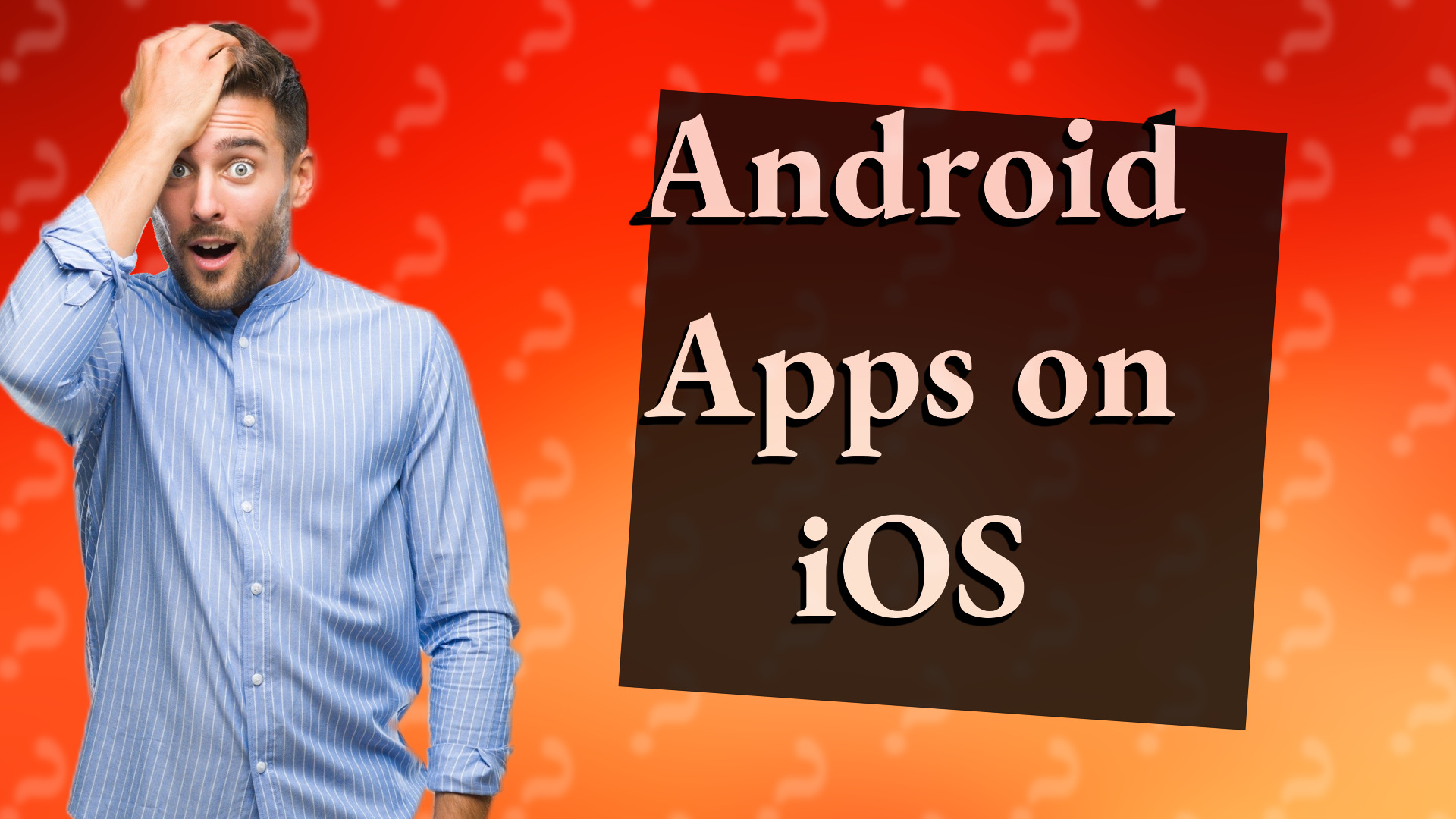 Android Apps on iOS