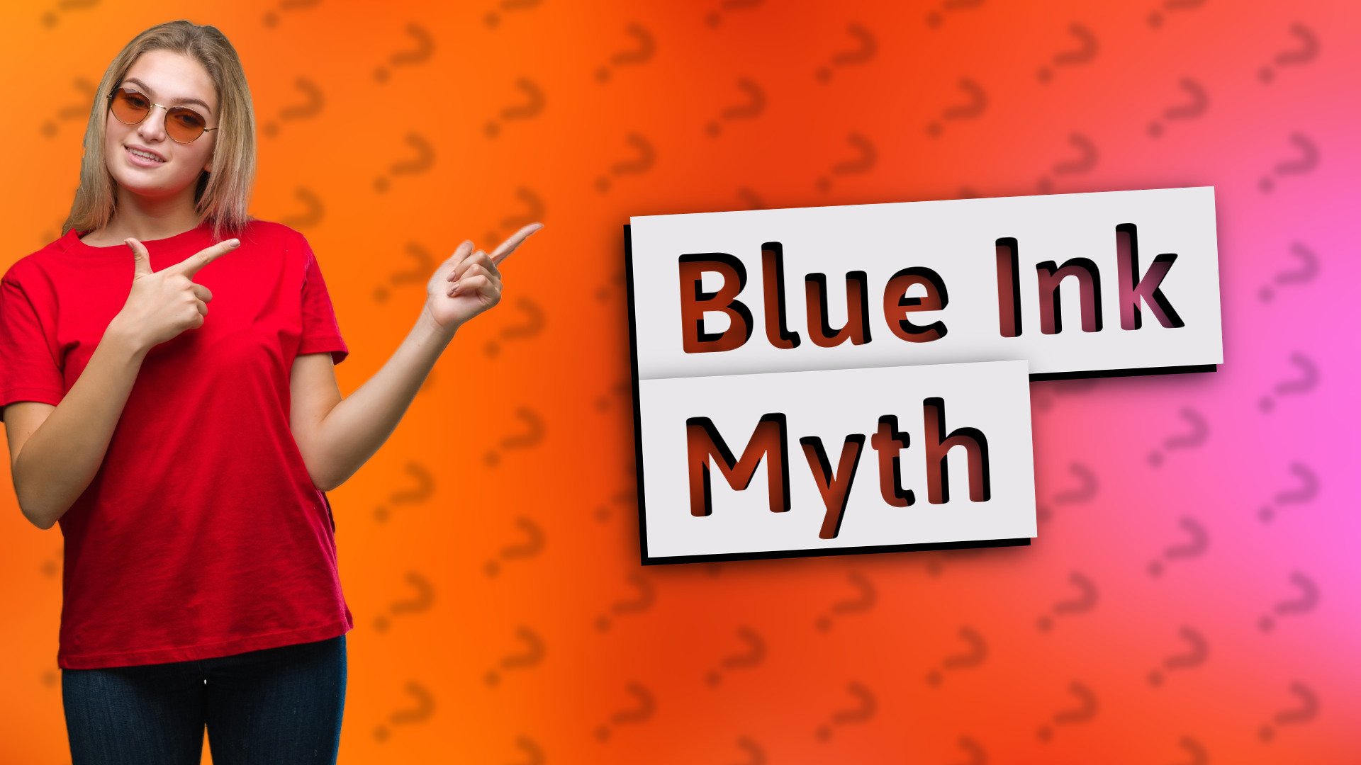 Blue Ink Myth