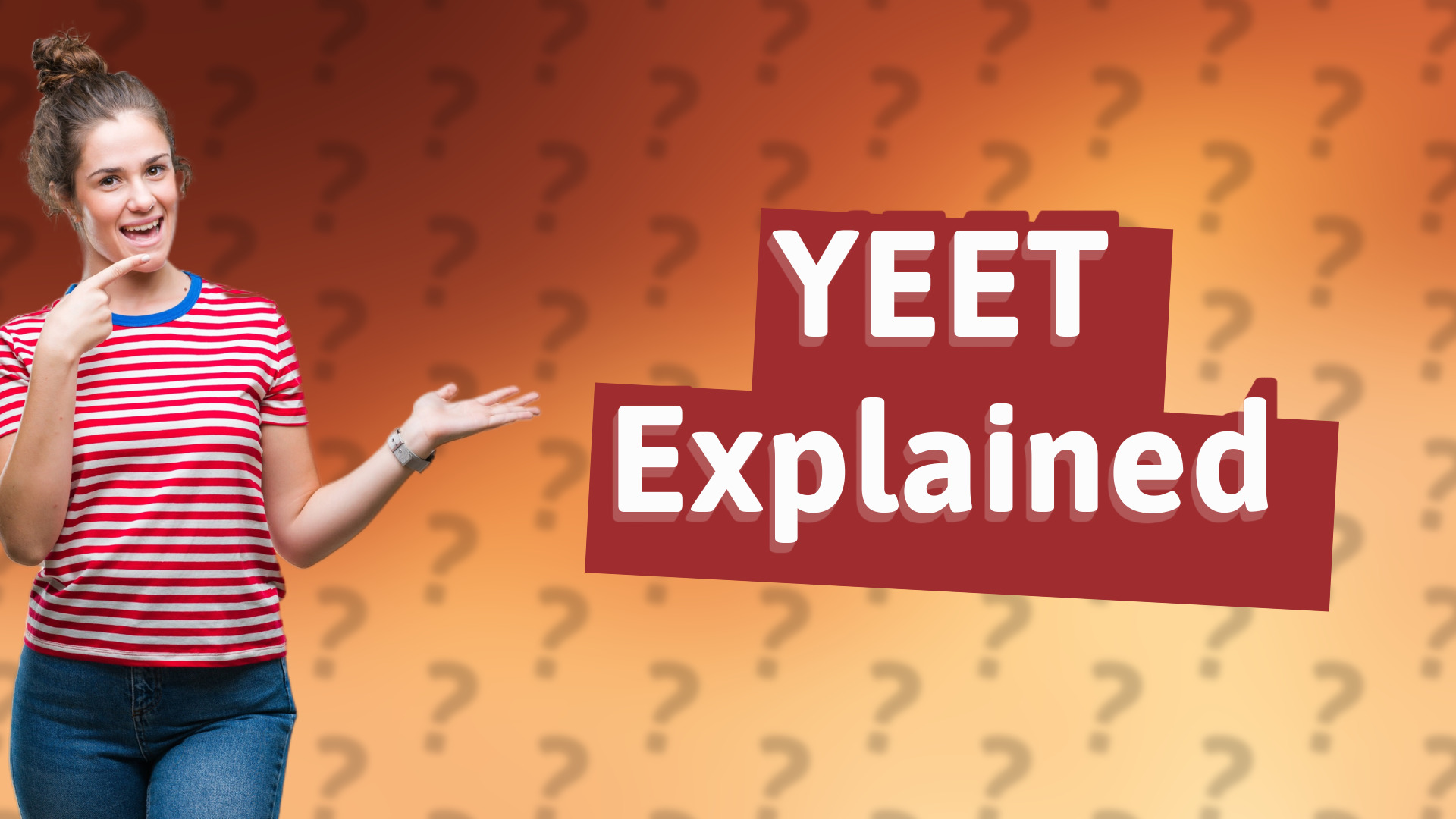 YEET Explained