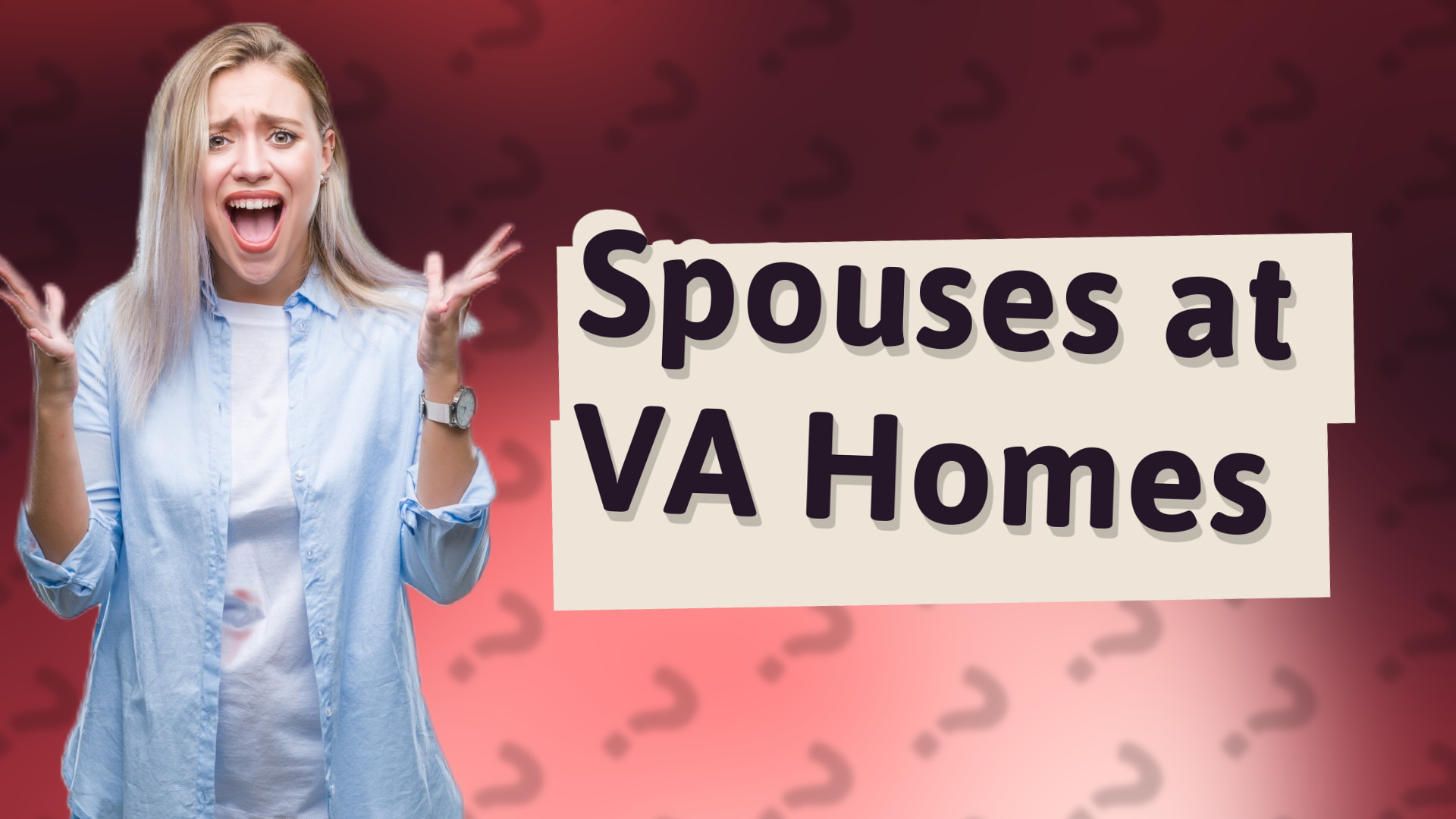 Spouses at VA Homes