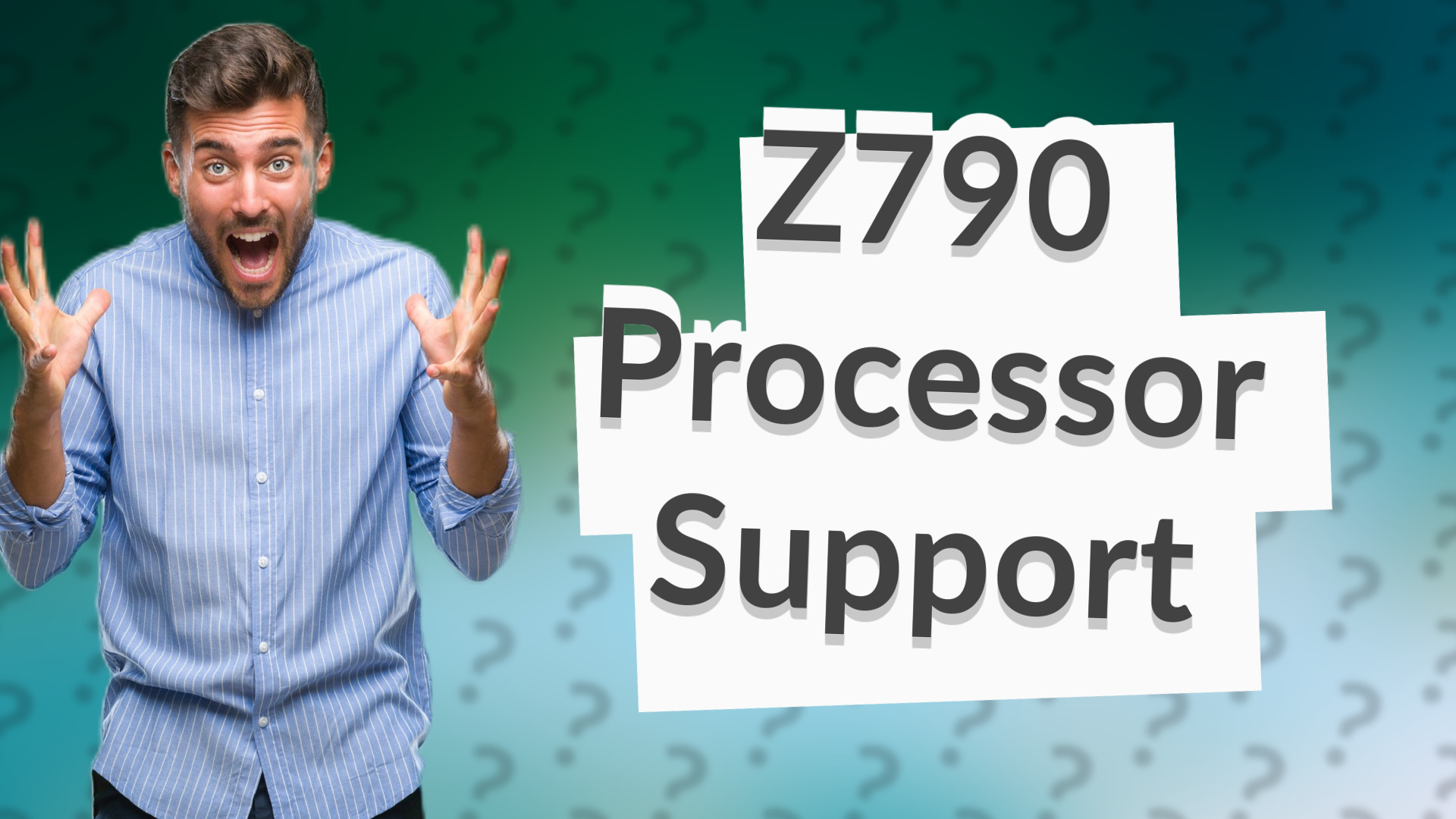 Z790 Processor Support