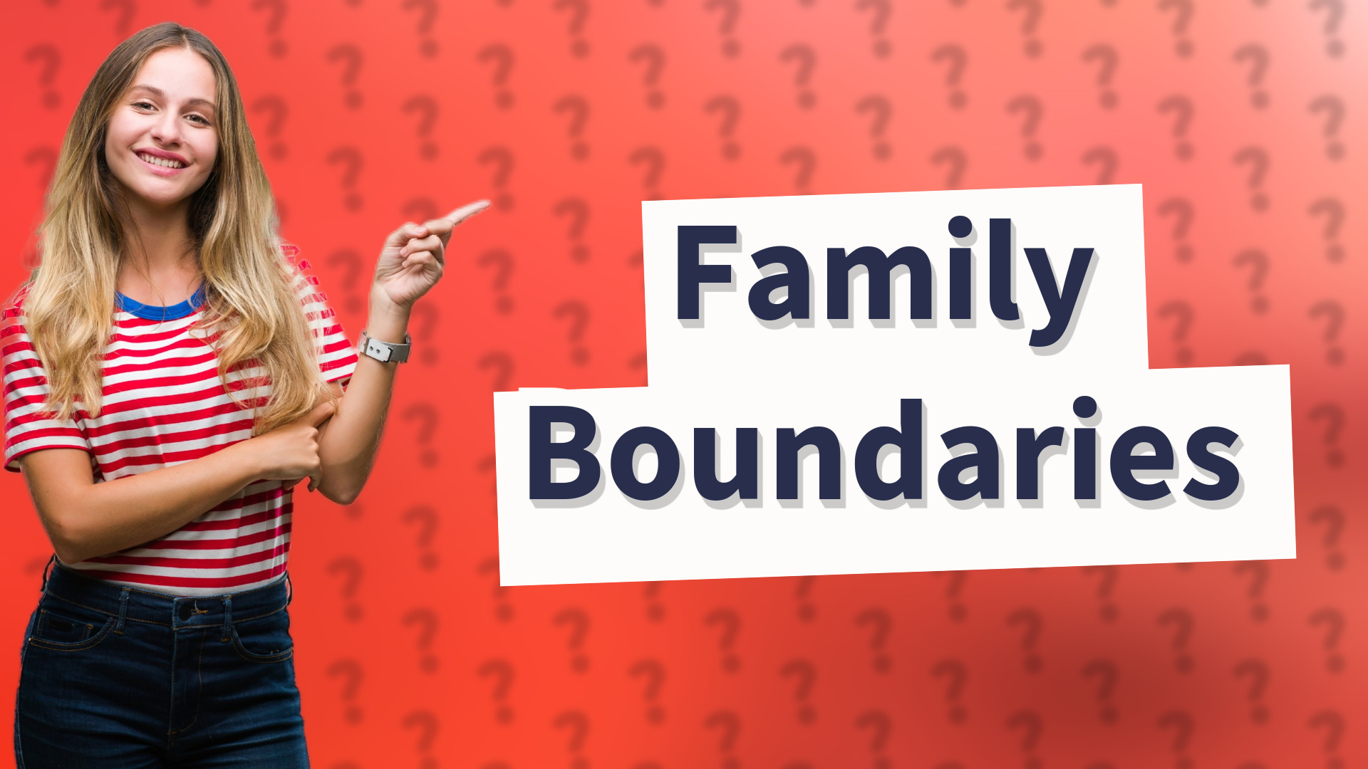 Family Boundaries