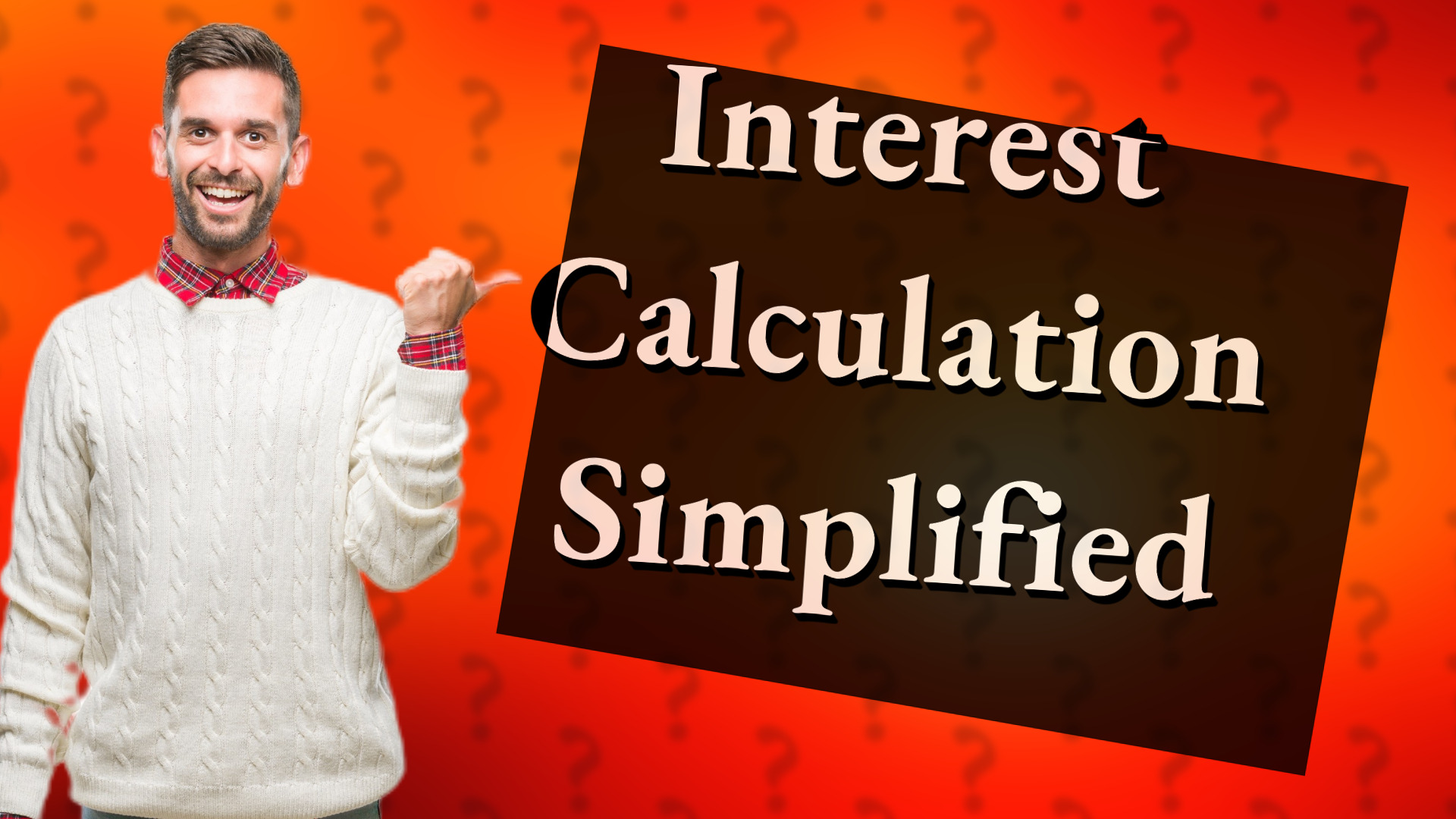 Interest Calculation Simplified
