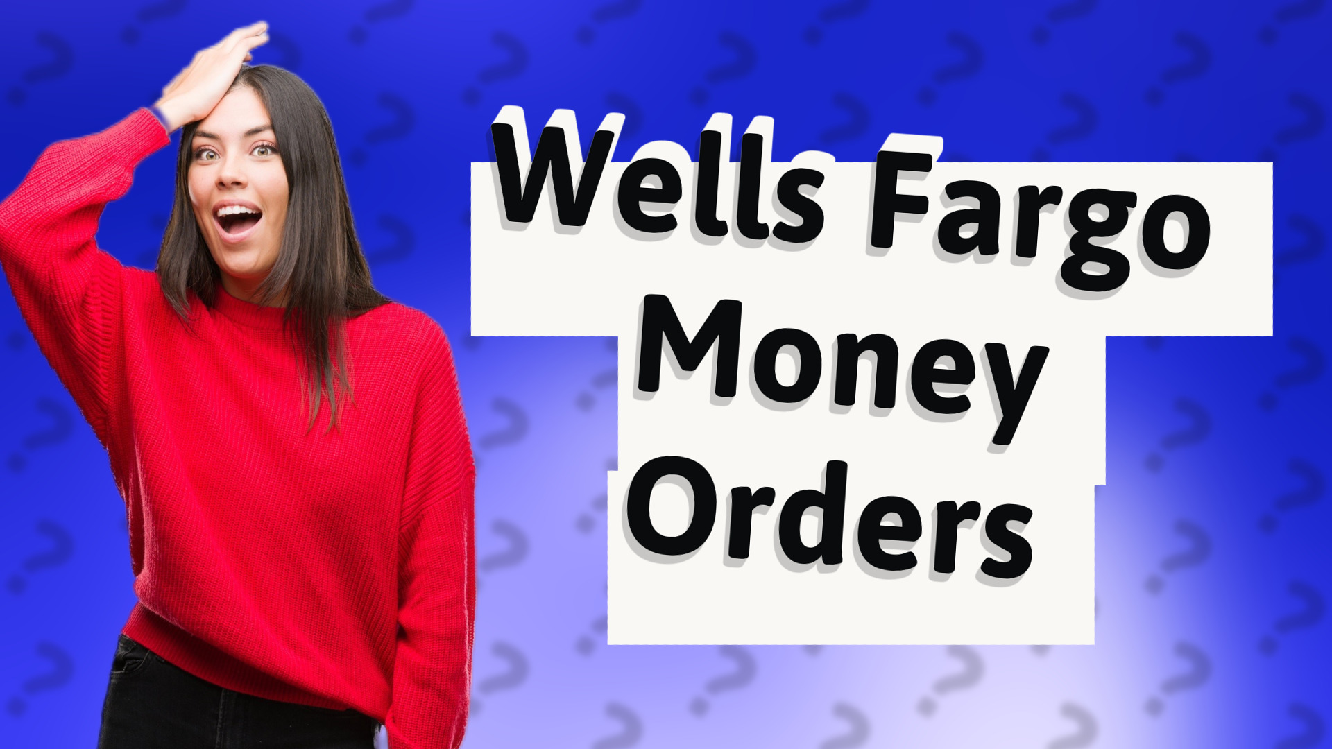 Wells Fargo Money Orders