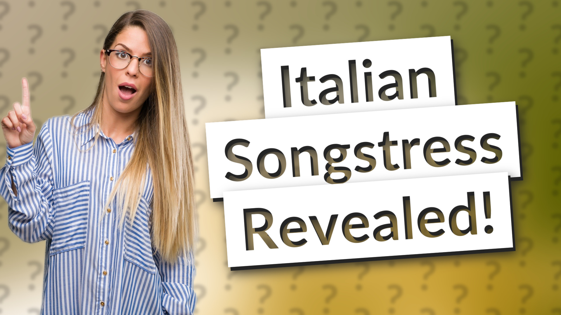 Italian Songstress Revealed!