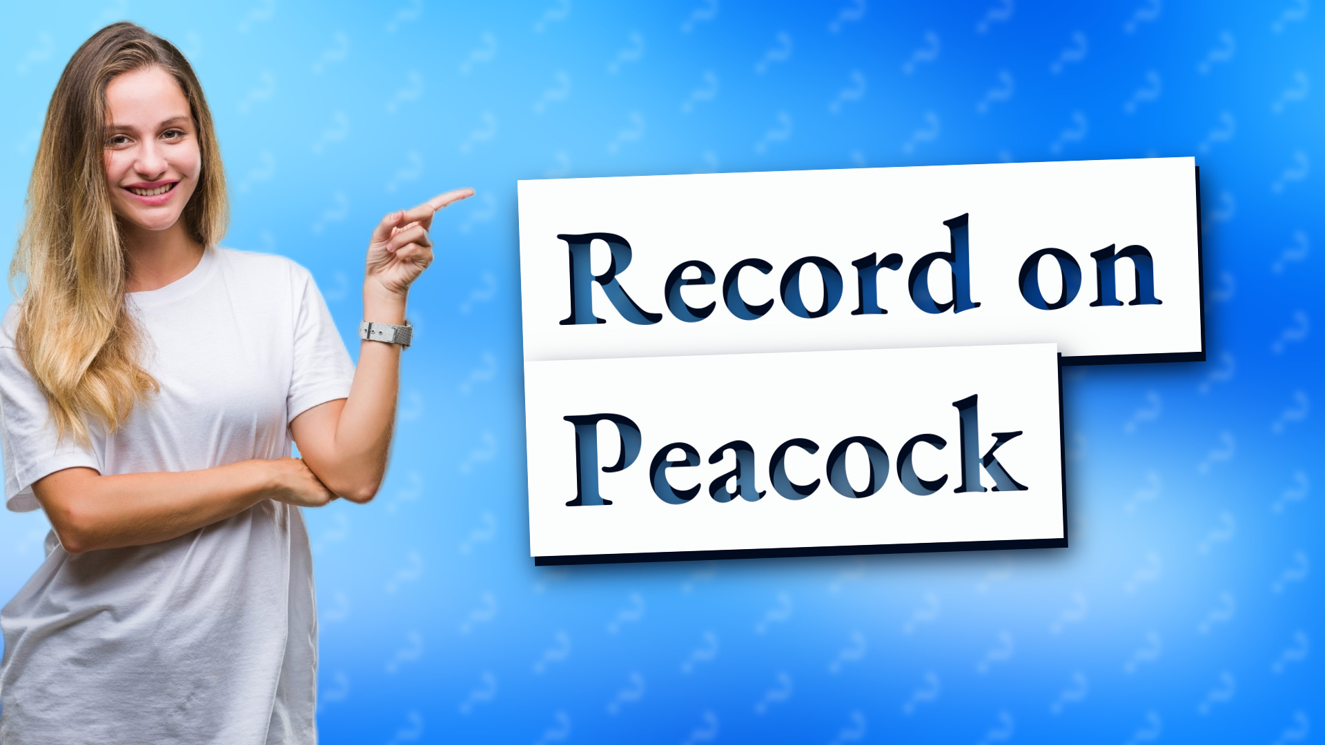 Record on Peacock