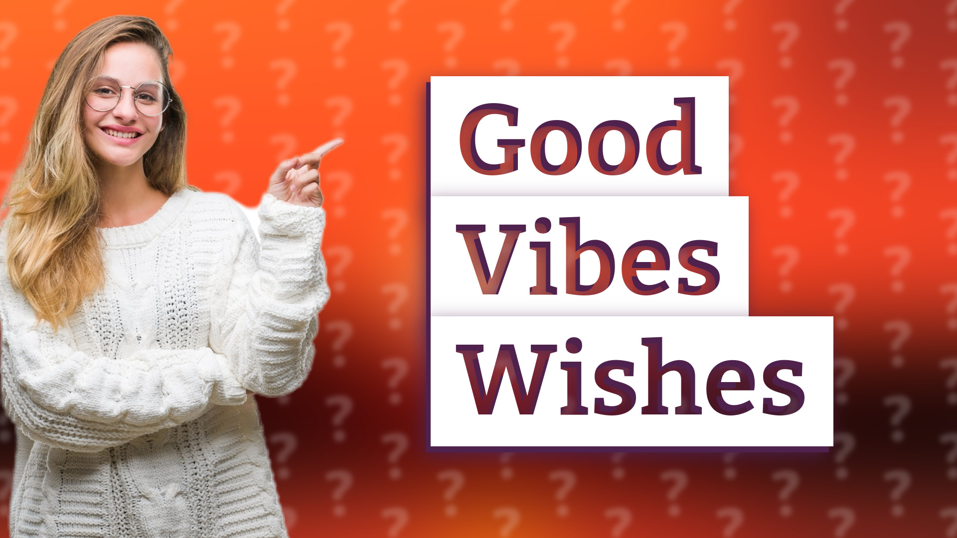 Good Vibes Wishes