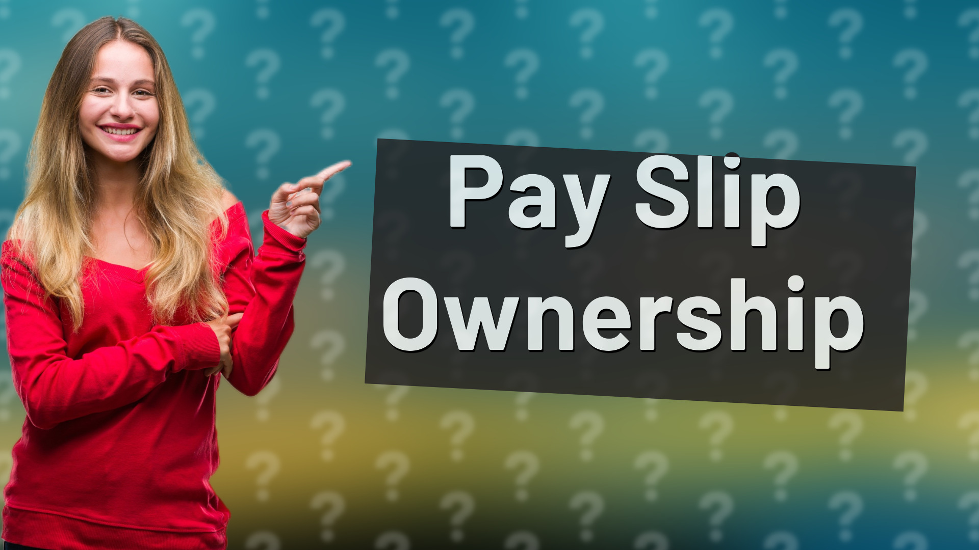 Pay Slip Ownership