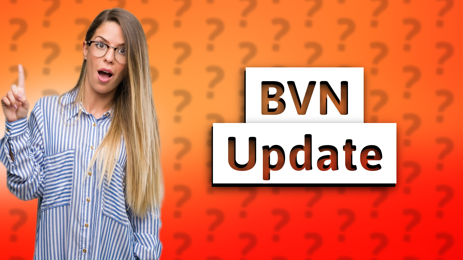BVN Update