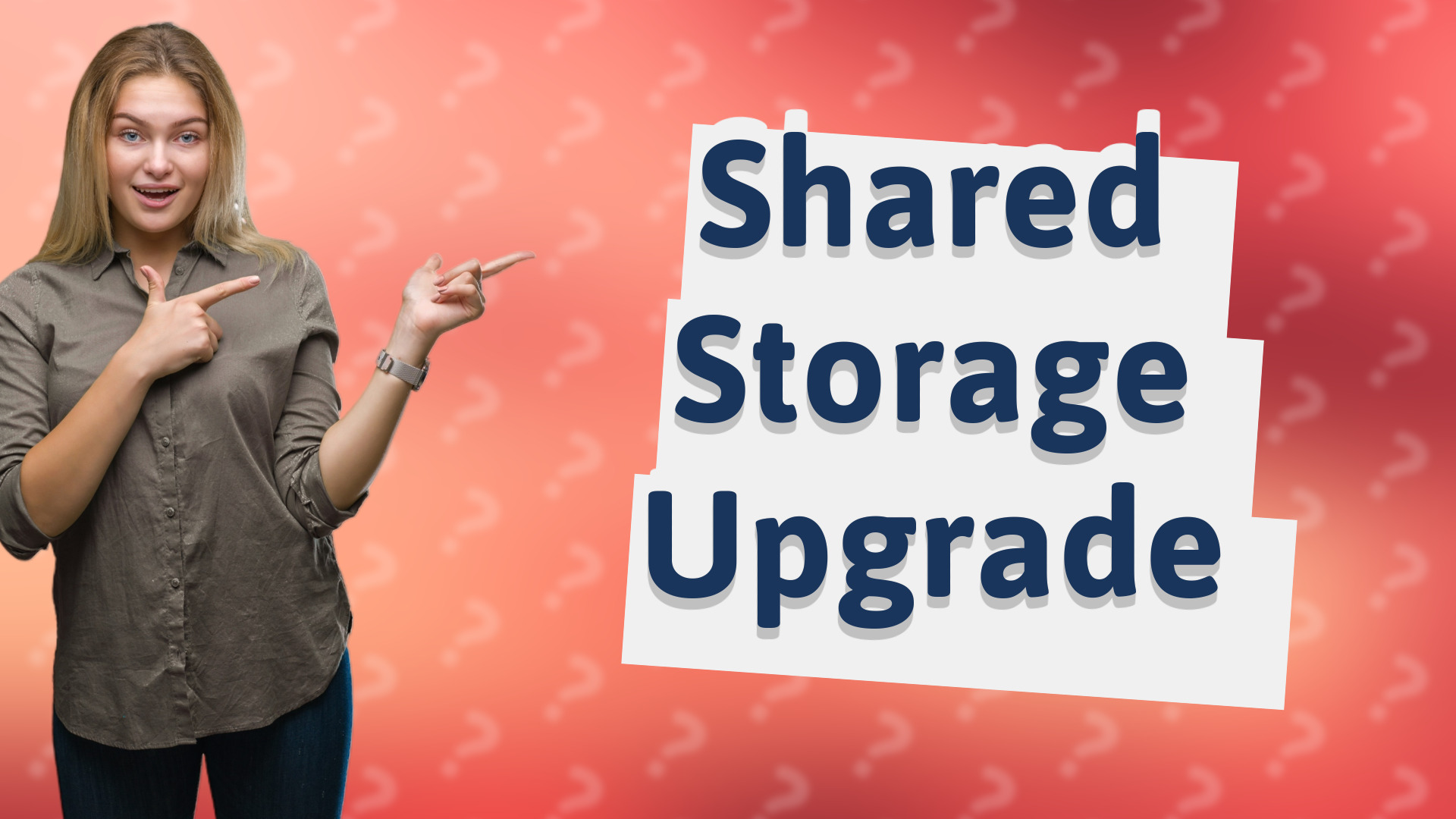 Shared Storage Upgrade