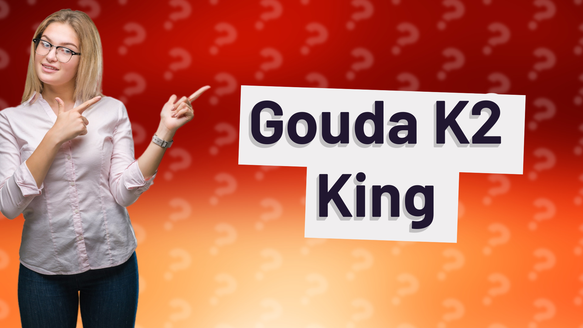 Gouda K2 King